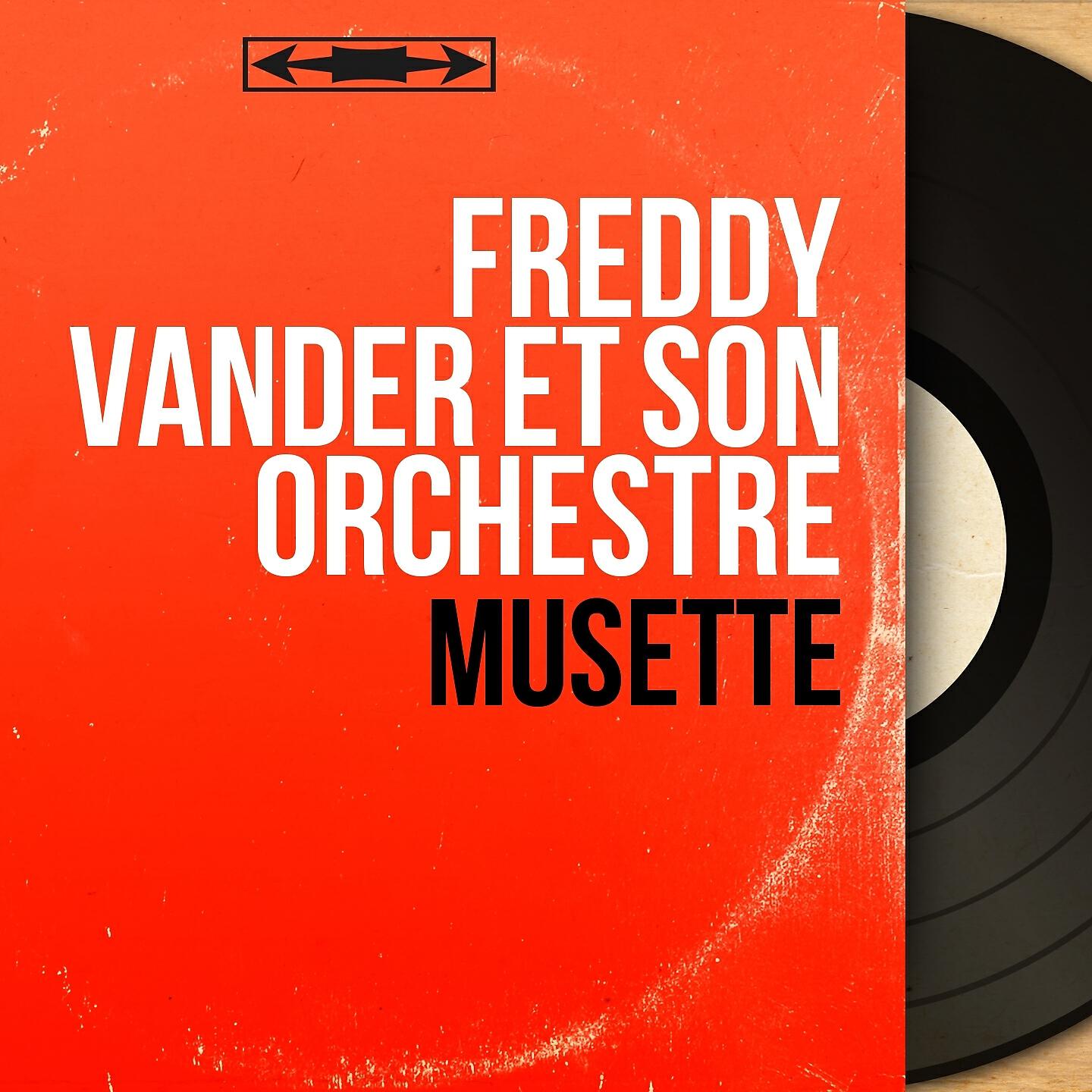 Freddy Vander et son orchestre - Reine de musette