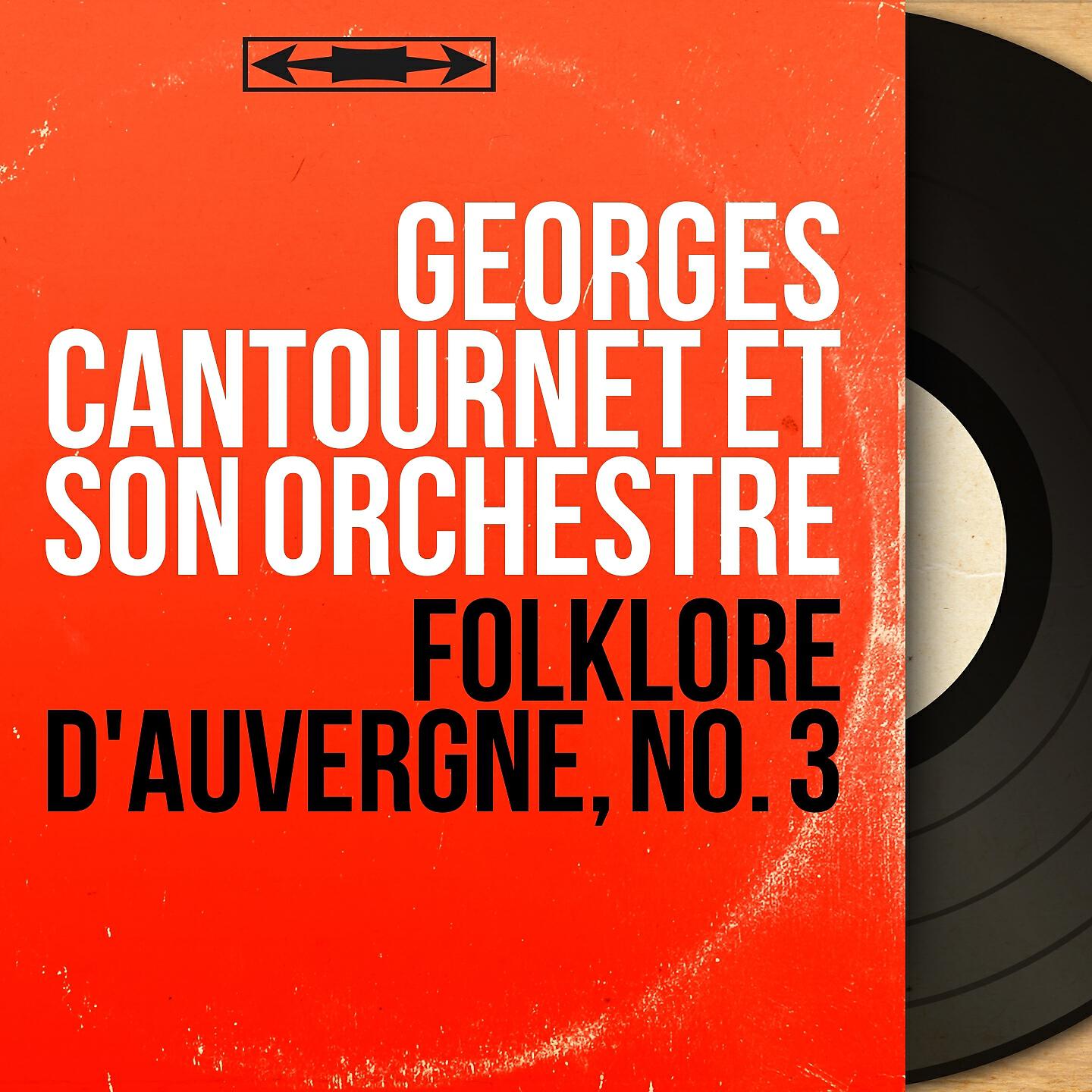 Georges Cantournet et son orchestre - Souvenir de l'Argens