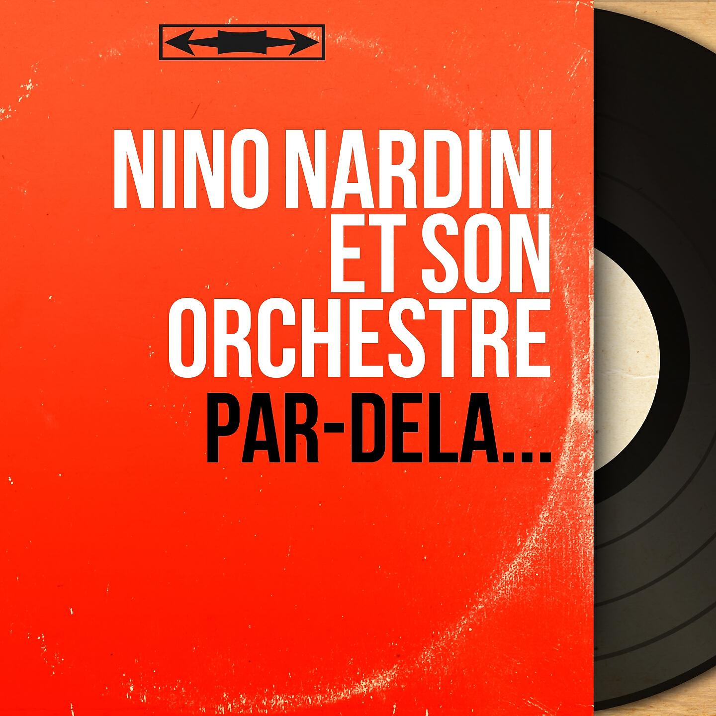 Nino Nardini et son orchestre - De fil en aiguille