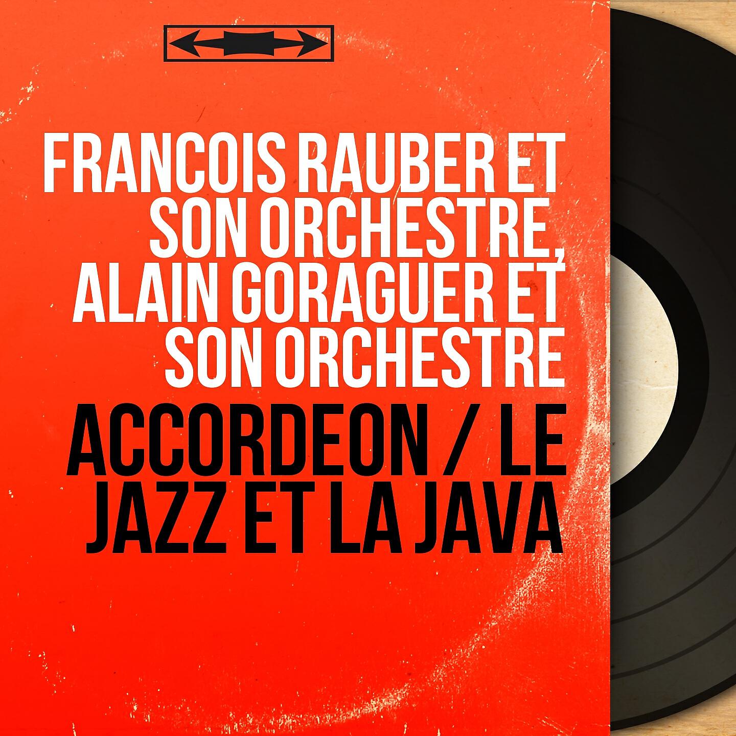 François Rauber et son orchestre - Le jazz et la java