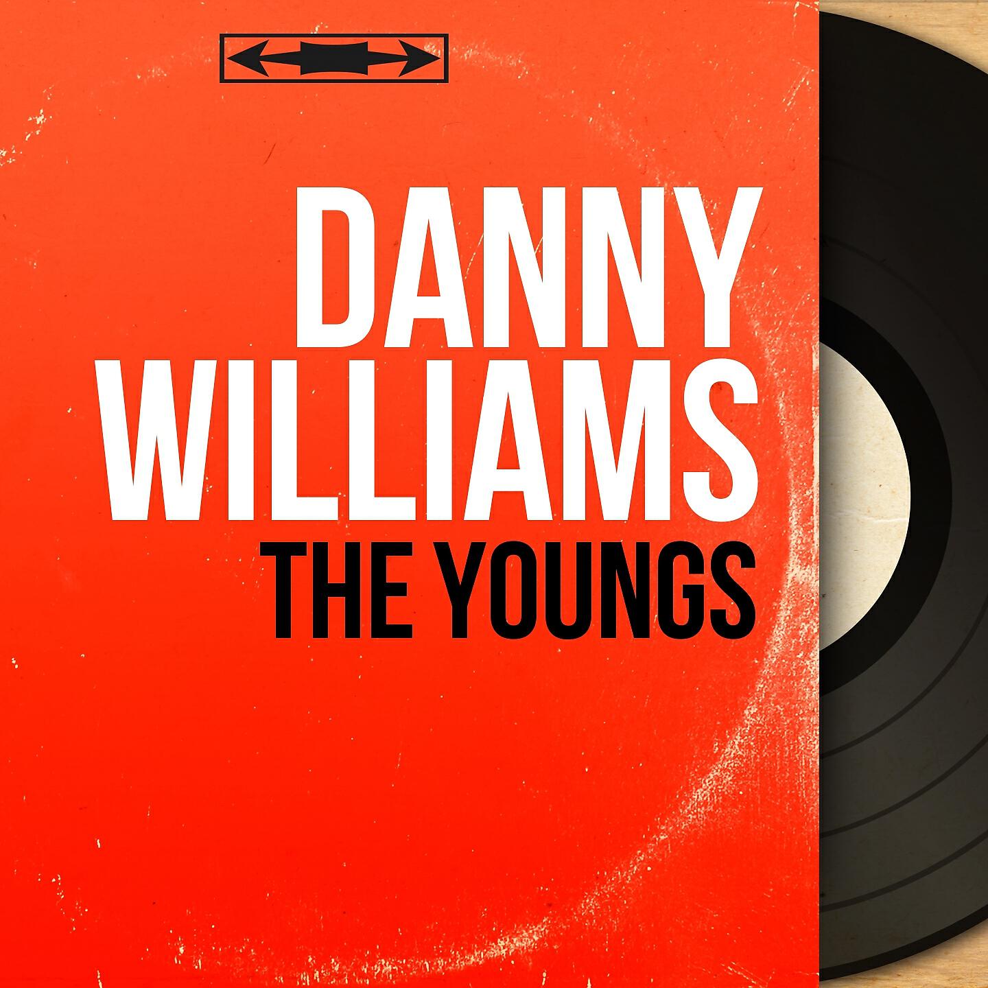 Danny Williams - The Wonderful World of the Young