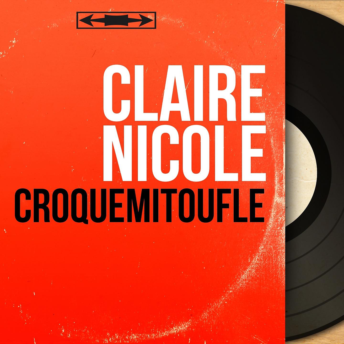 Постер альбома Croquemitoufle