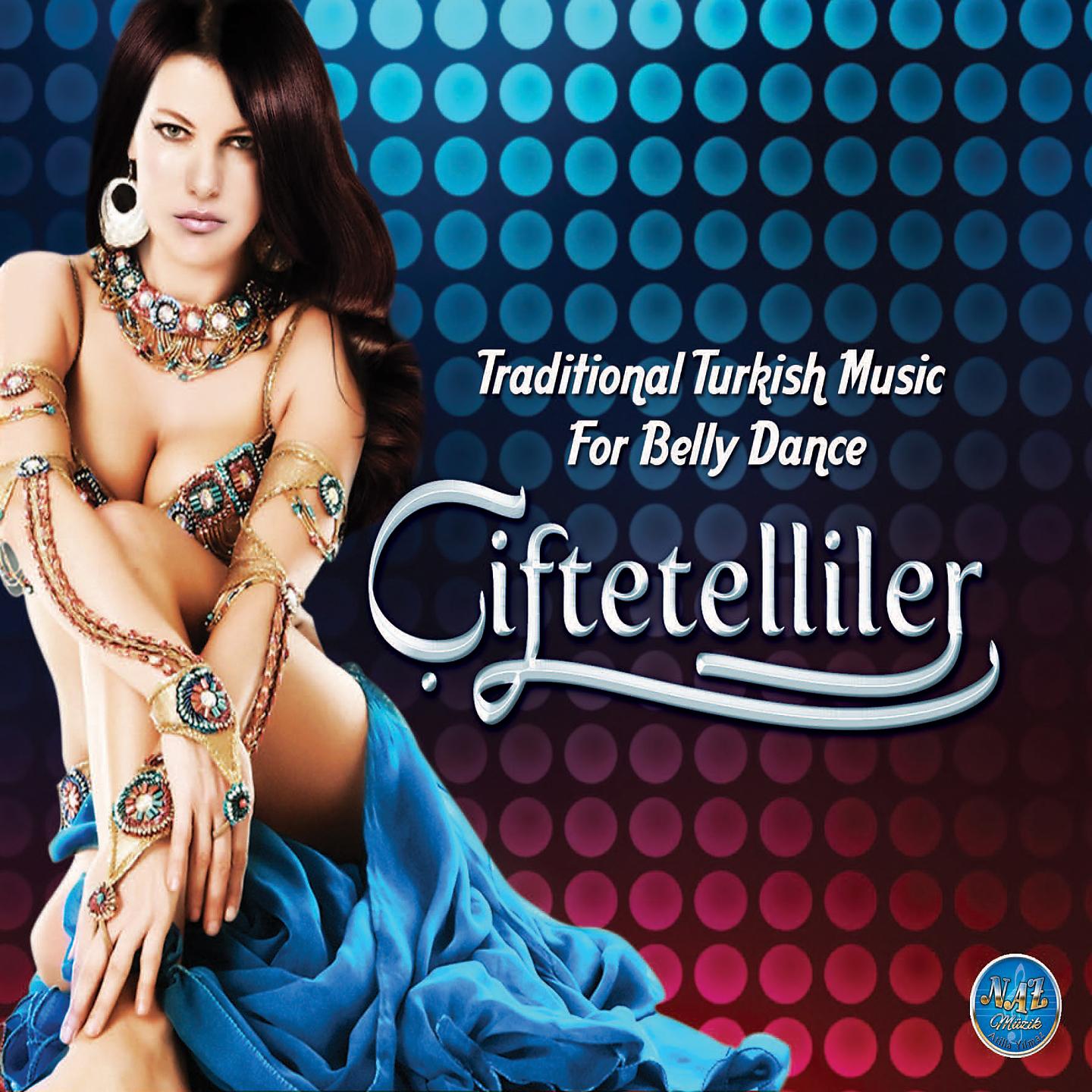 Постер альбома Çiftetelliler