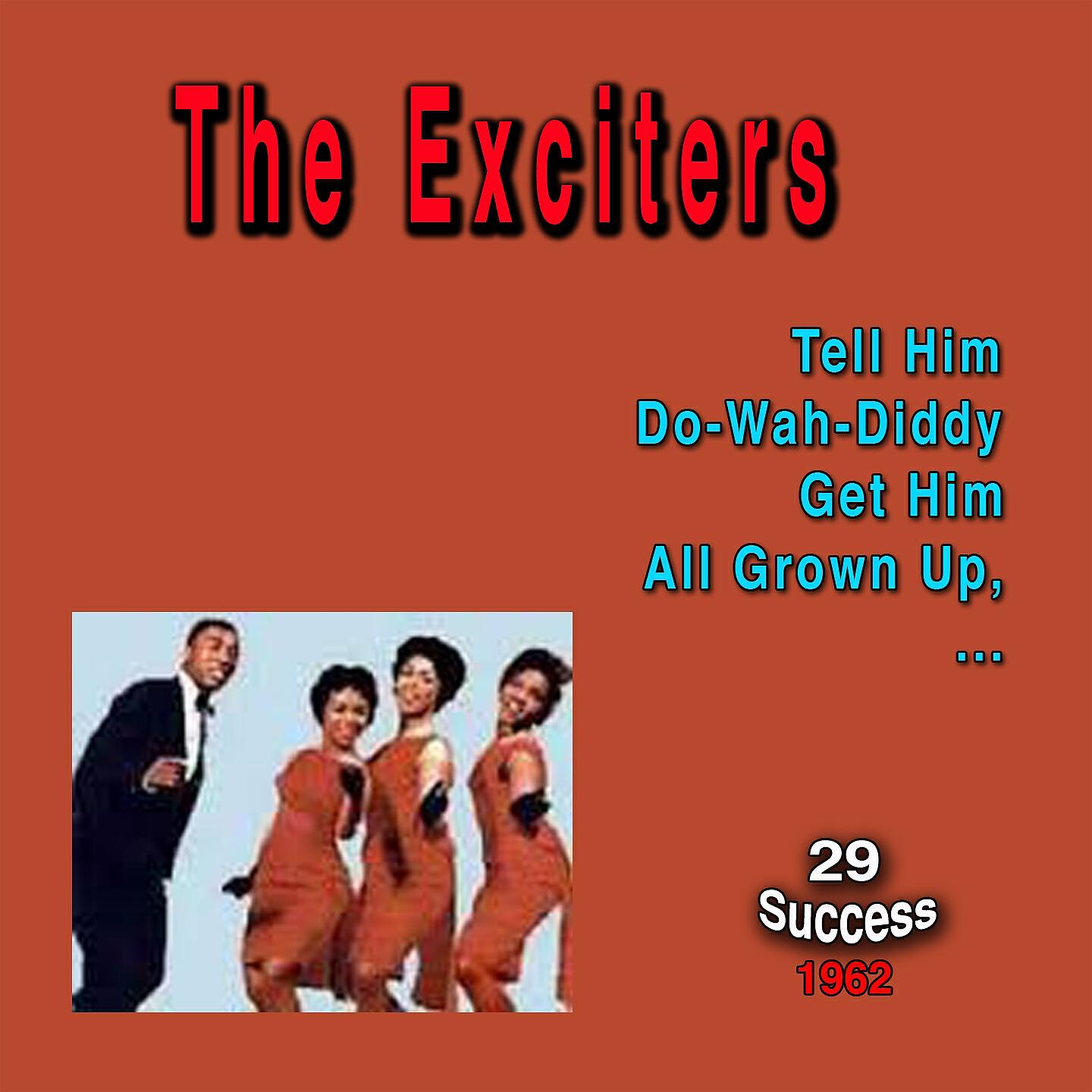 The Exciters - He's Got the Power