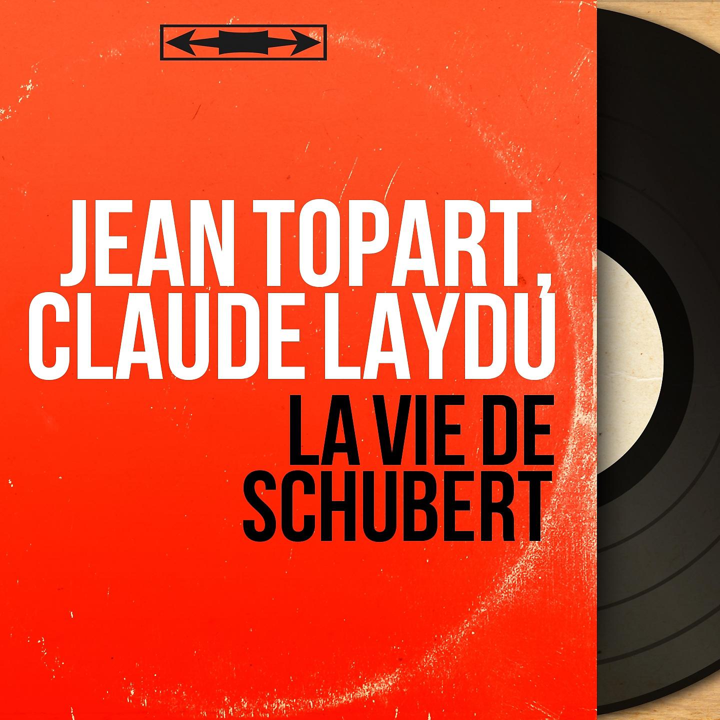Постер альбома La vie de Schubert