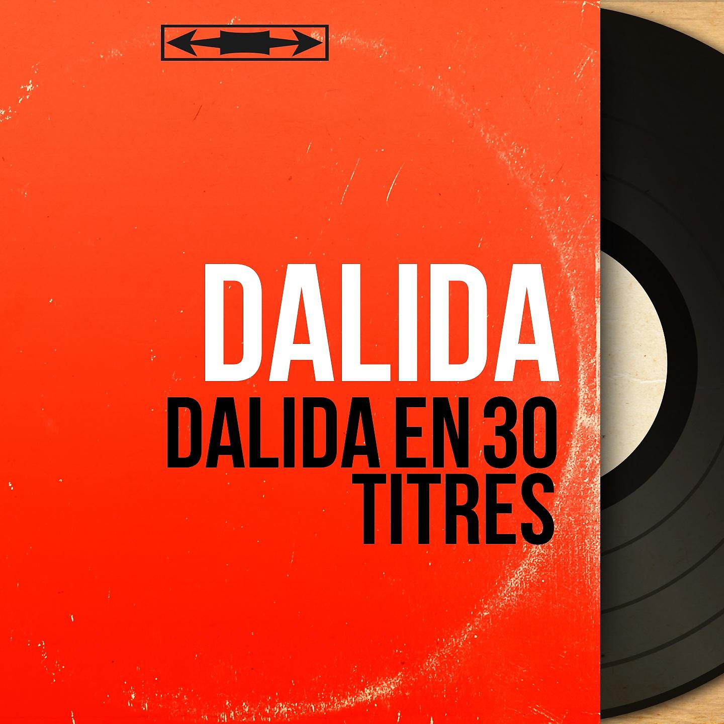 Постер альбома Dalida en 30 titres