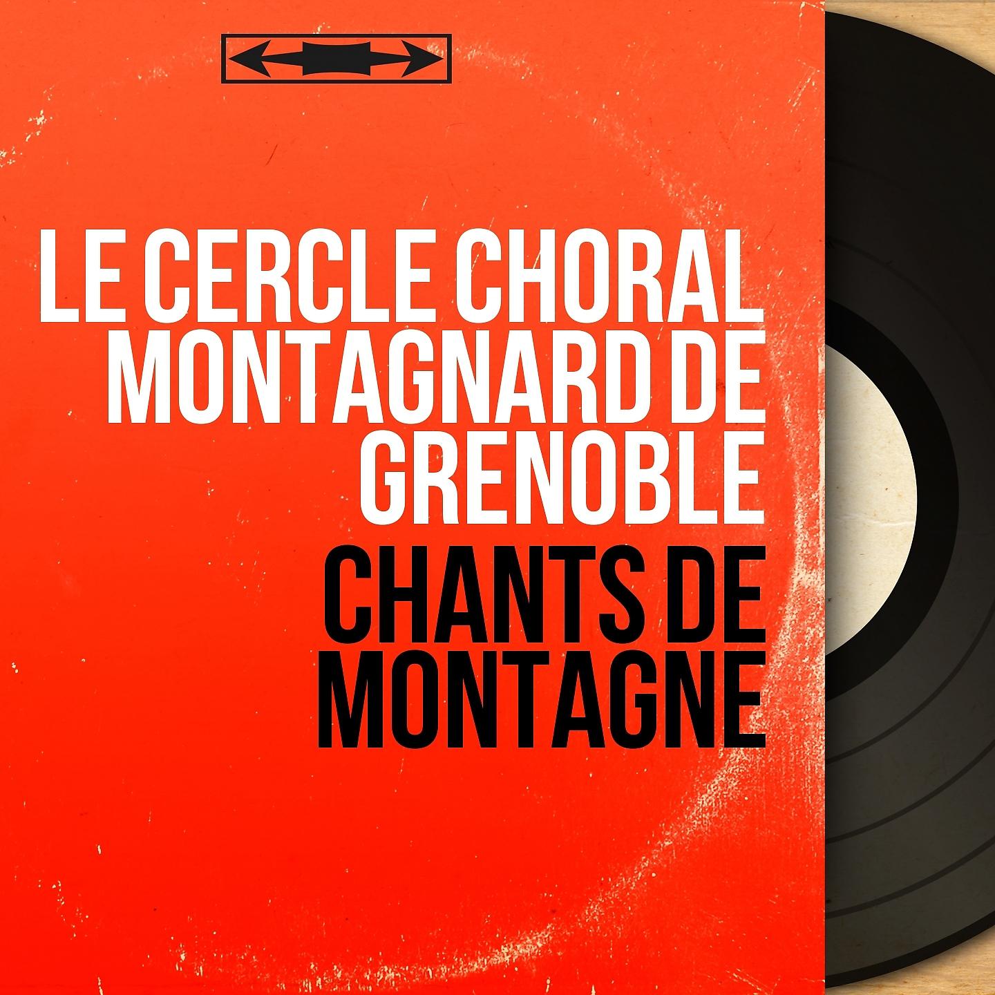 Постер альбома Chants de montagne
