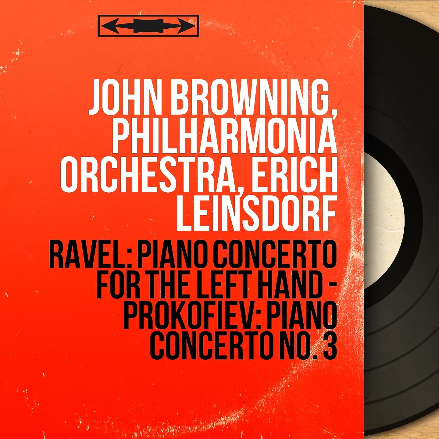 Постер альбома Ravel: Piano Concerto for the Left Hand - Prokofiev: Piano Concerto No. 3