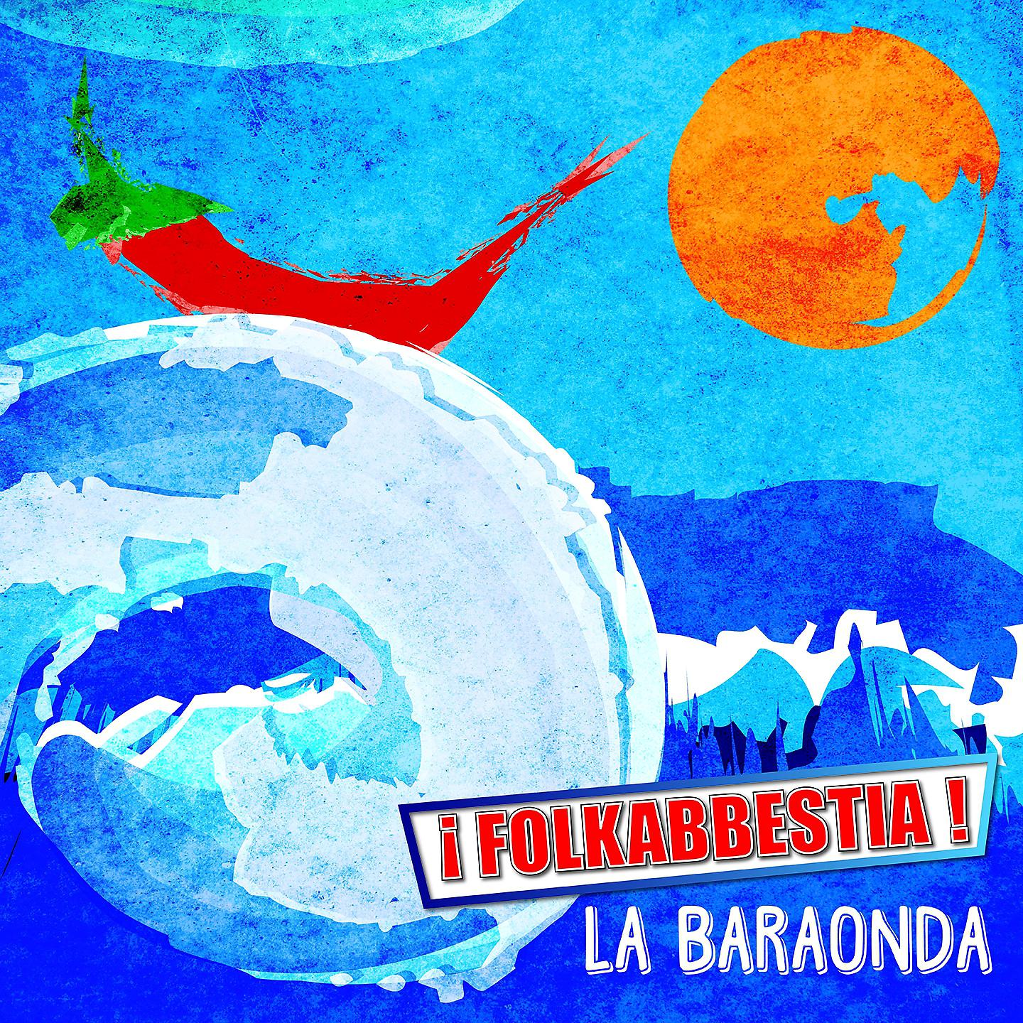 Постер альбома La baraonda