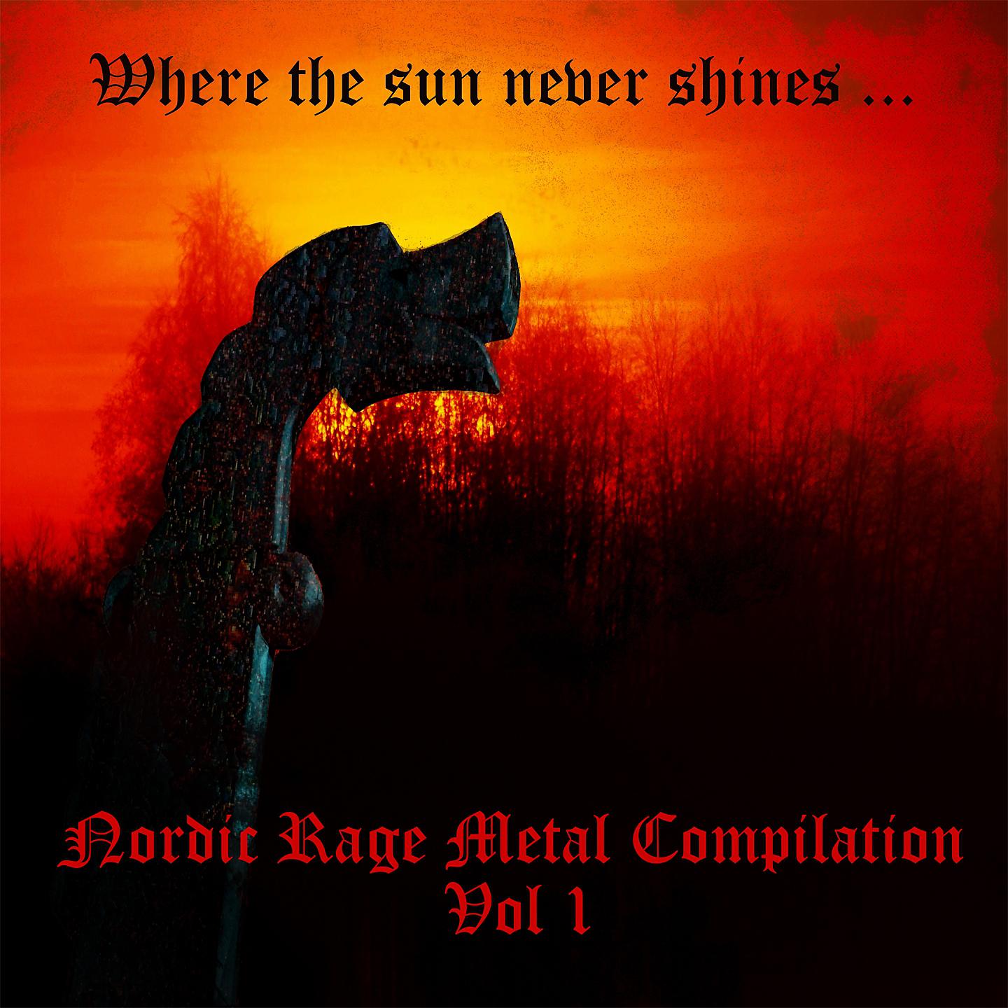 Постер альбома Nordic Rage Metal Compilation, Vol. 1