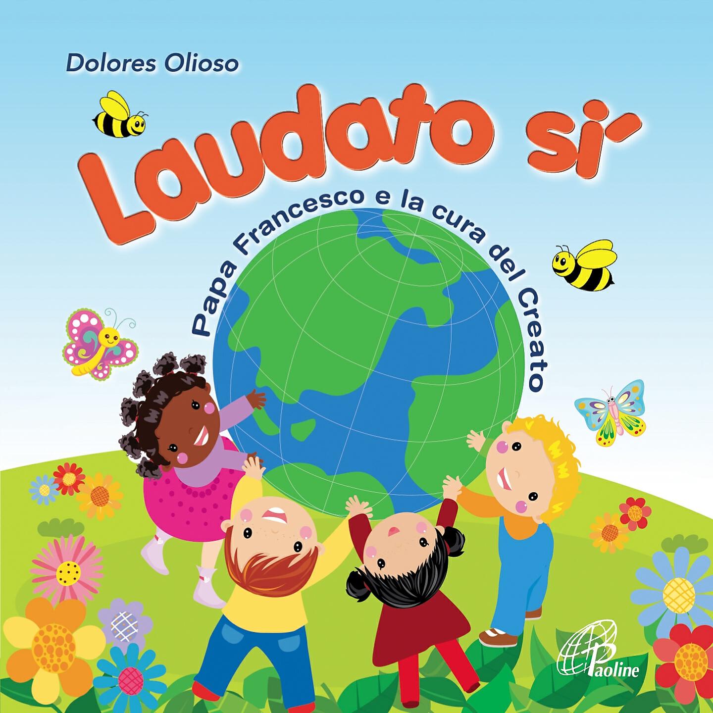 Dolores Olioso - Laudato si'