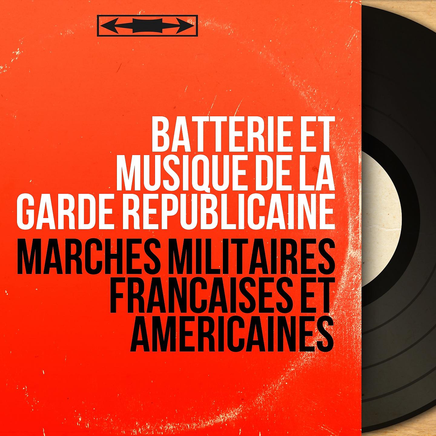 Постер альбома Marches militaires françaises et américaines