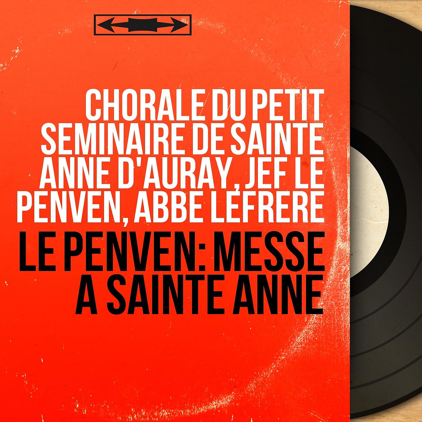 Постер альбома Le Penven: Messe à sainte Anne