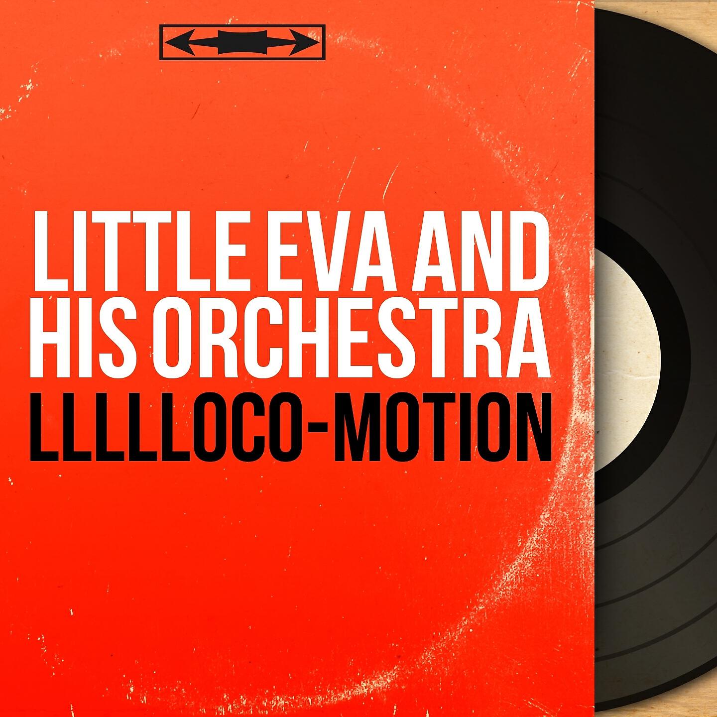 Little Eva and His Orchestra - Some Kind-A Wonderful