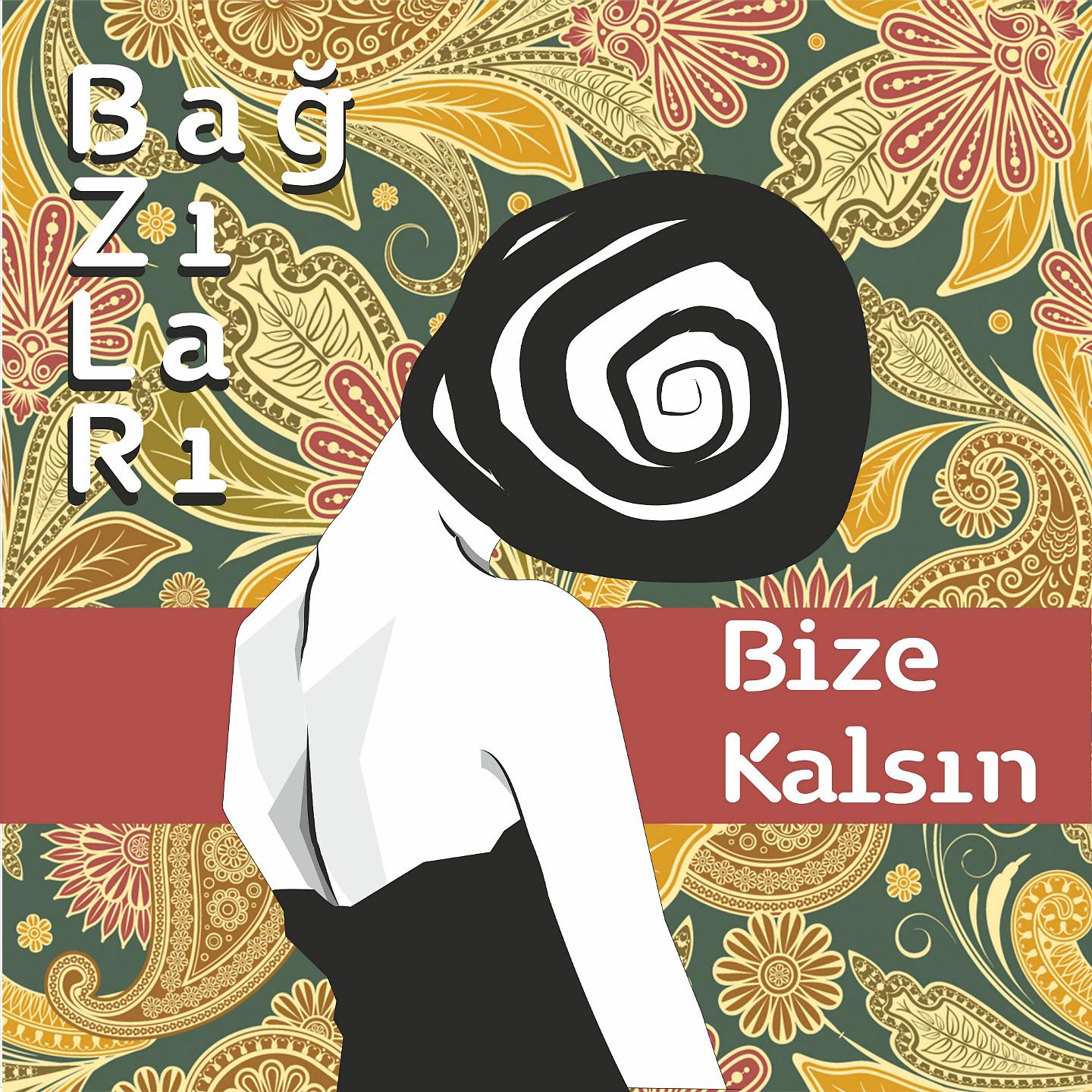 Постер альбома Bize Kalsın
