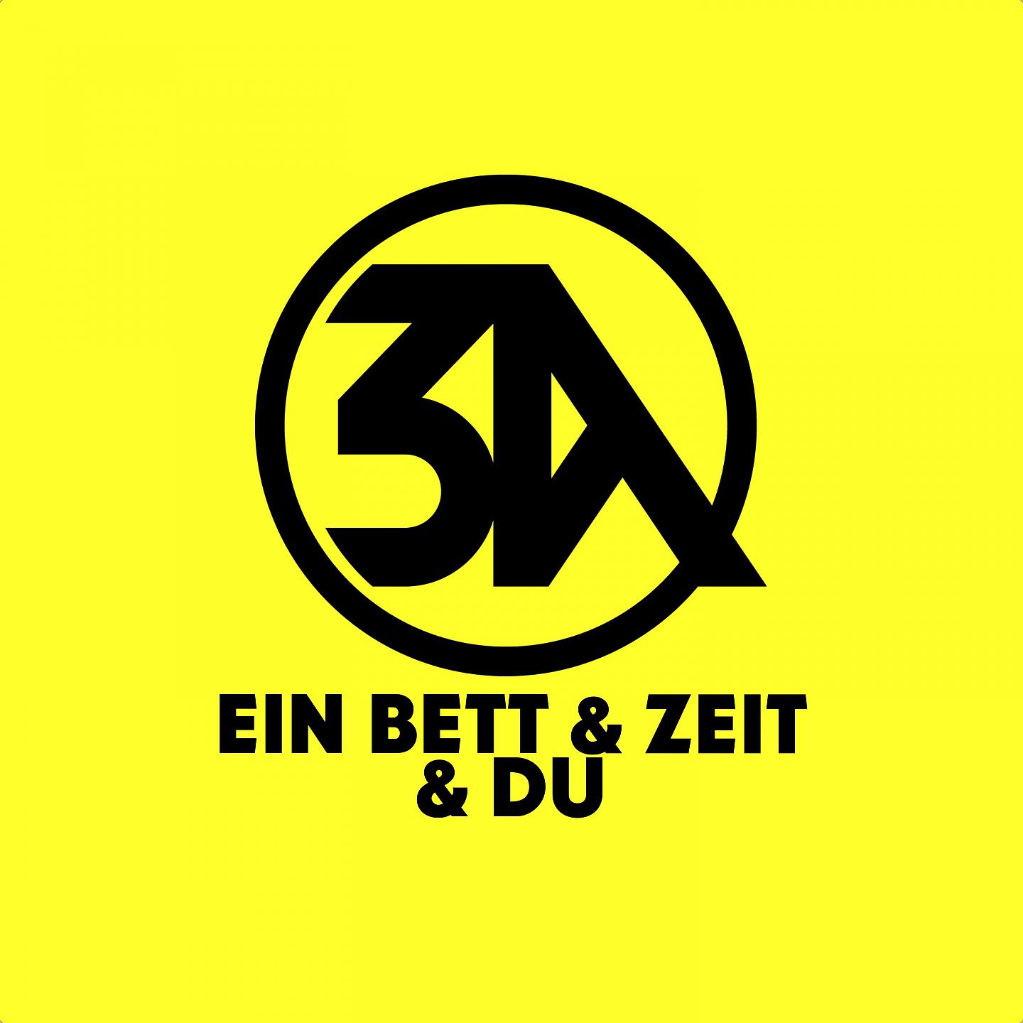 Постер альбома Ein Bett & Zeit & Du