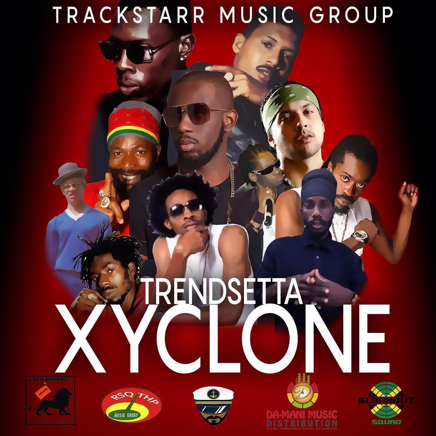 Xyclone - Trendsetta
