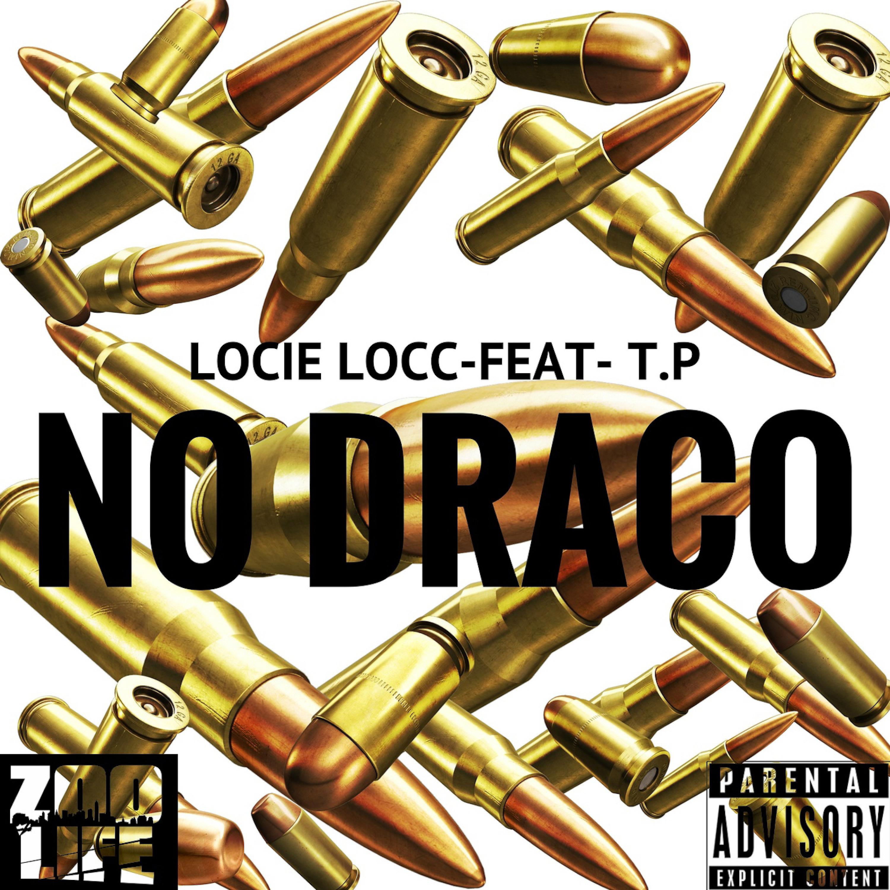 Постер альбома No Draco (feat. T.P)