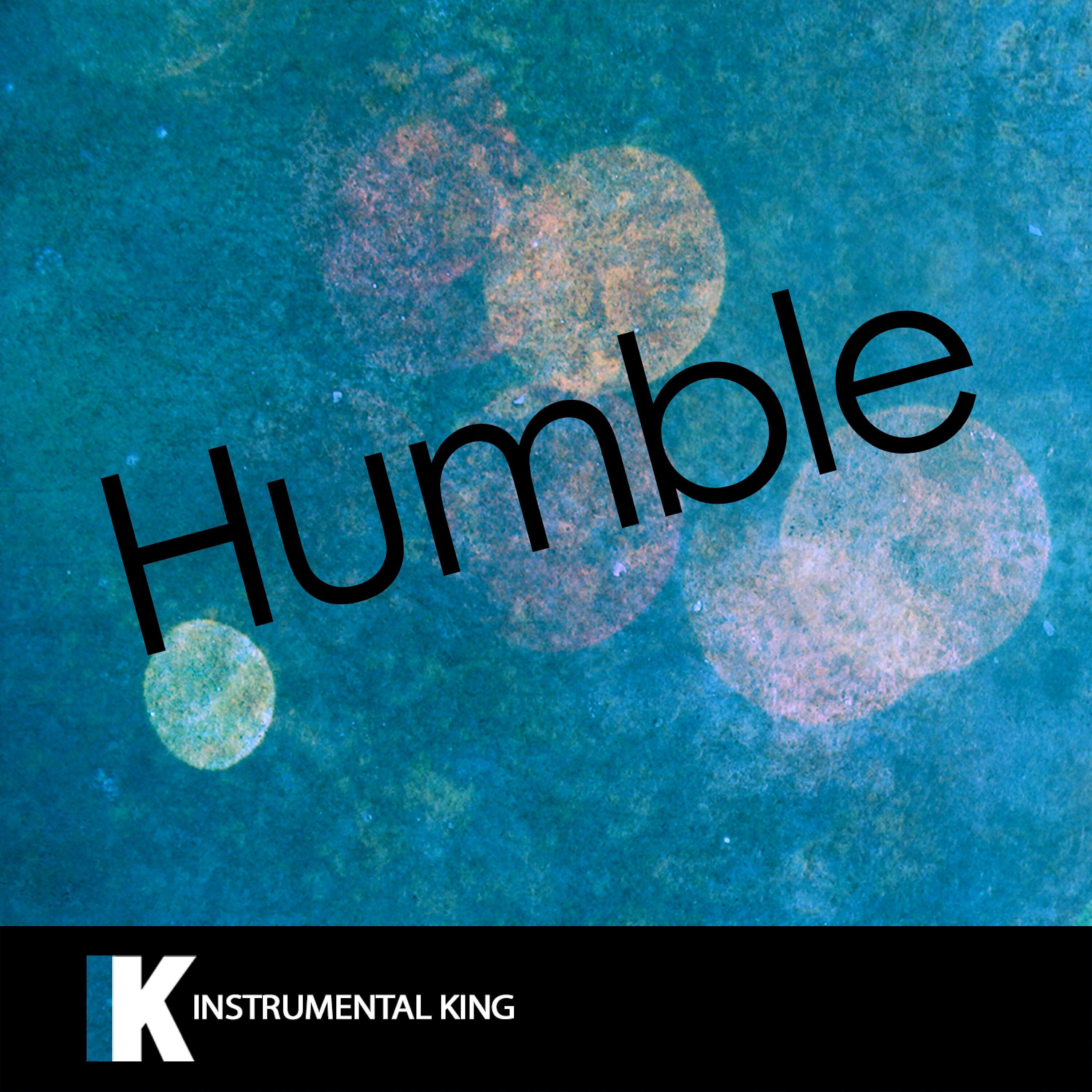 Instrumental King - Humble (In the Style of Kendrick Lamar) [Karaoke Version]
