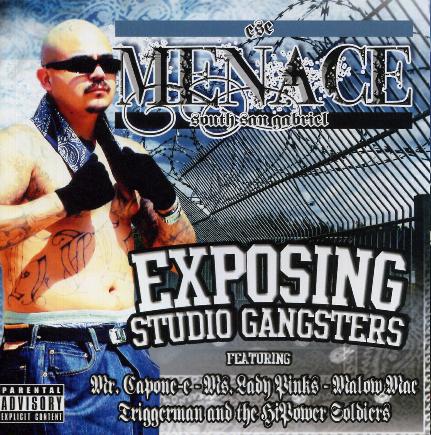 Menace - Sur Gangster Vatos (feat. Mr. Capone-E)