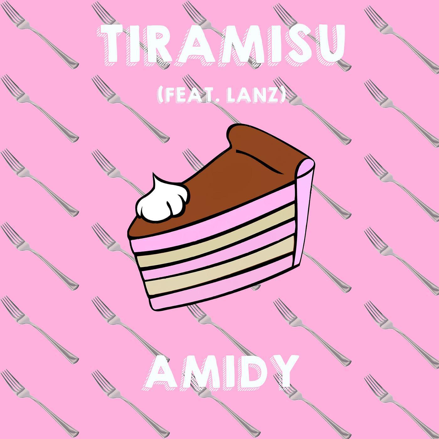 Постер альбома Tiramisu (feat. Lanz)