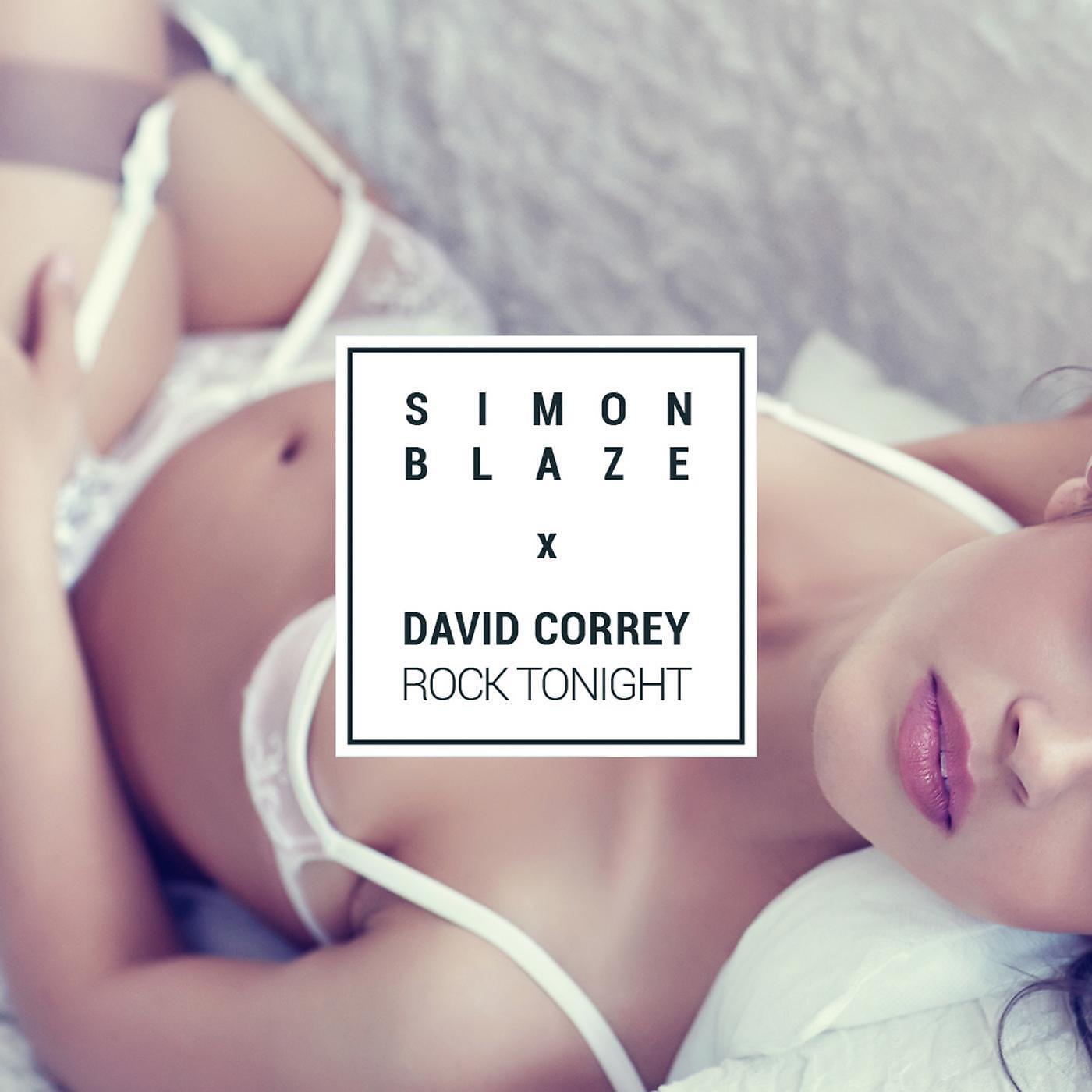 Simon Blaze - Rock Tonight (feat. David Correy)