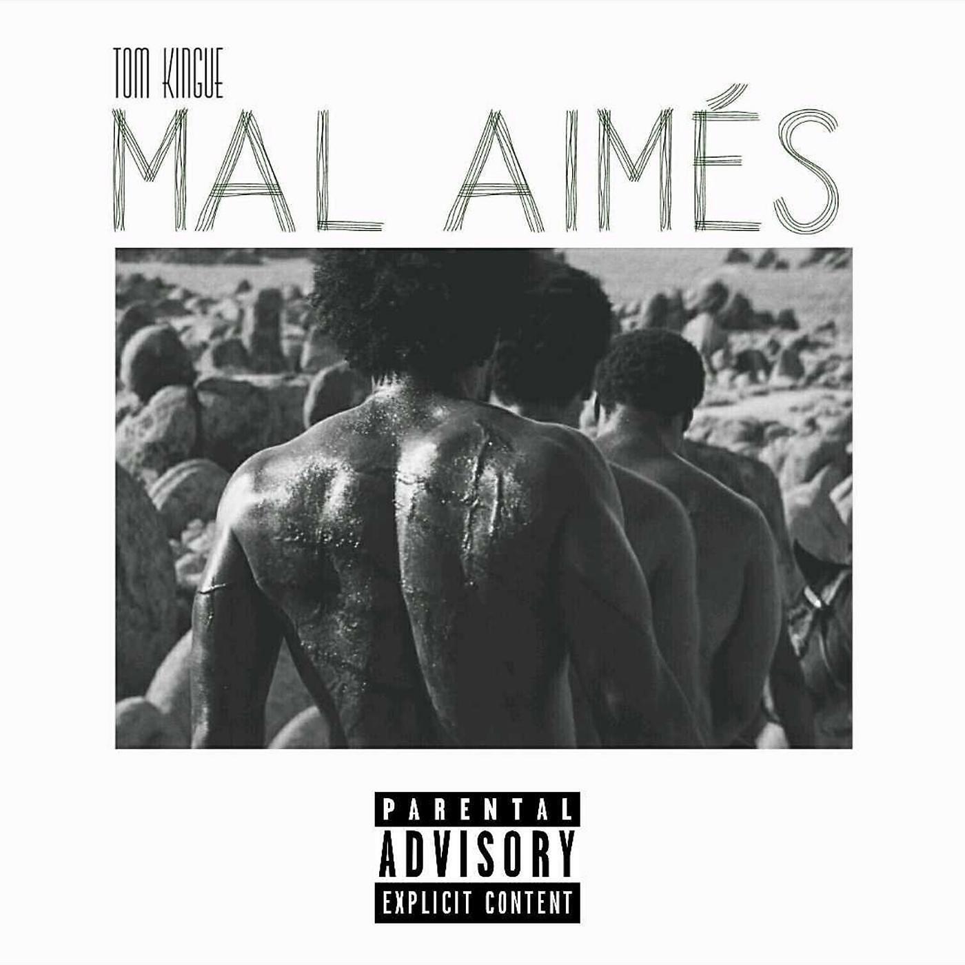 TOM KINGUE - Mal aimés