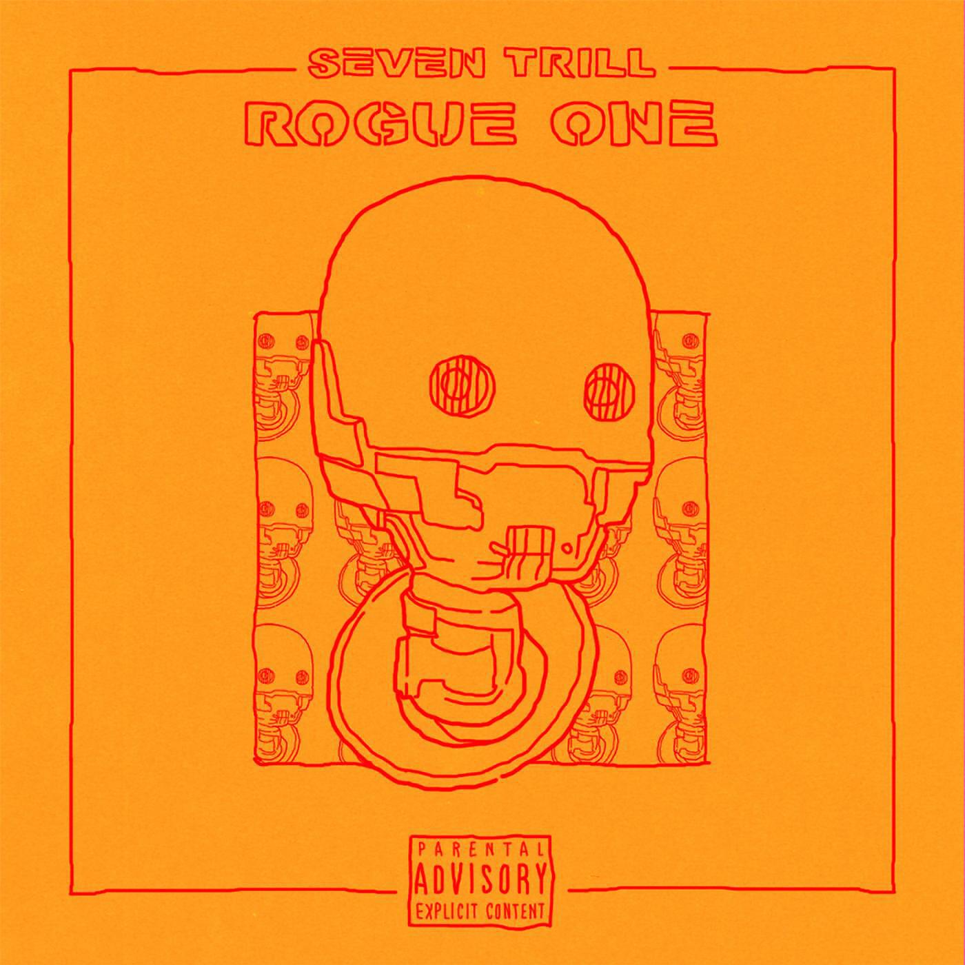 Seven Trill - El Rogue One