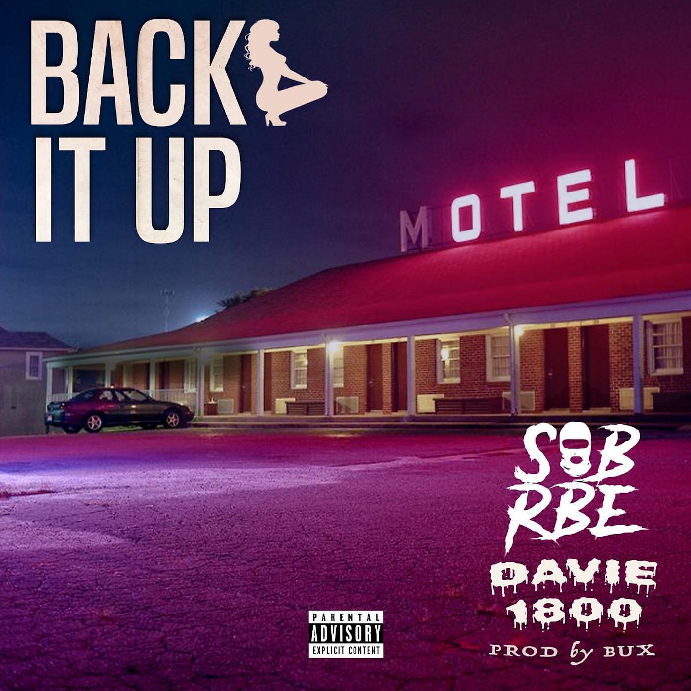 Davie1800 & Yhungto - Back It up (feat. SobxRbe)