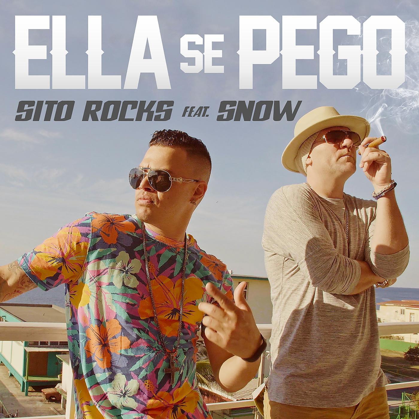 Постер альбома Ella Se Pego (feat. Snow)