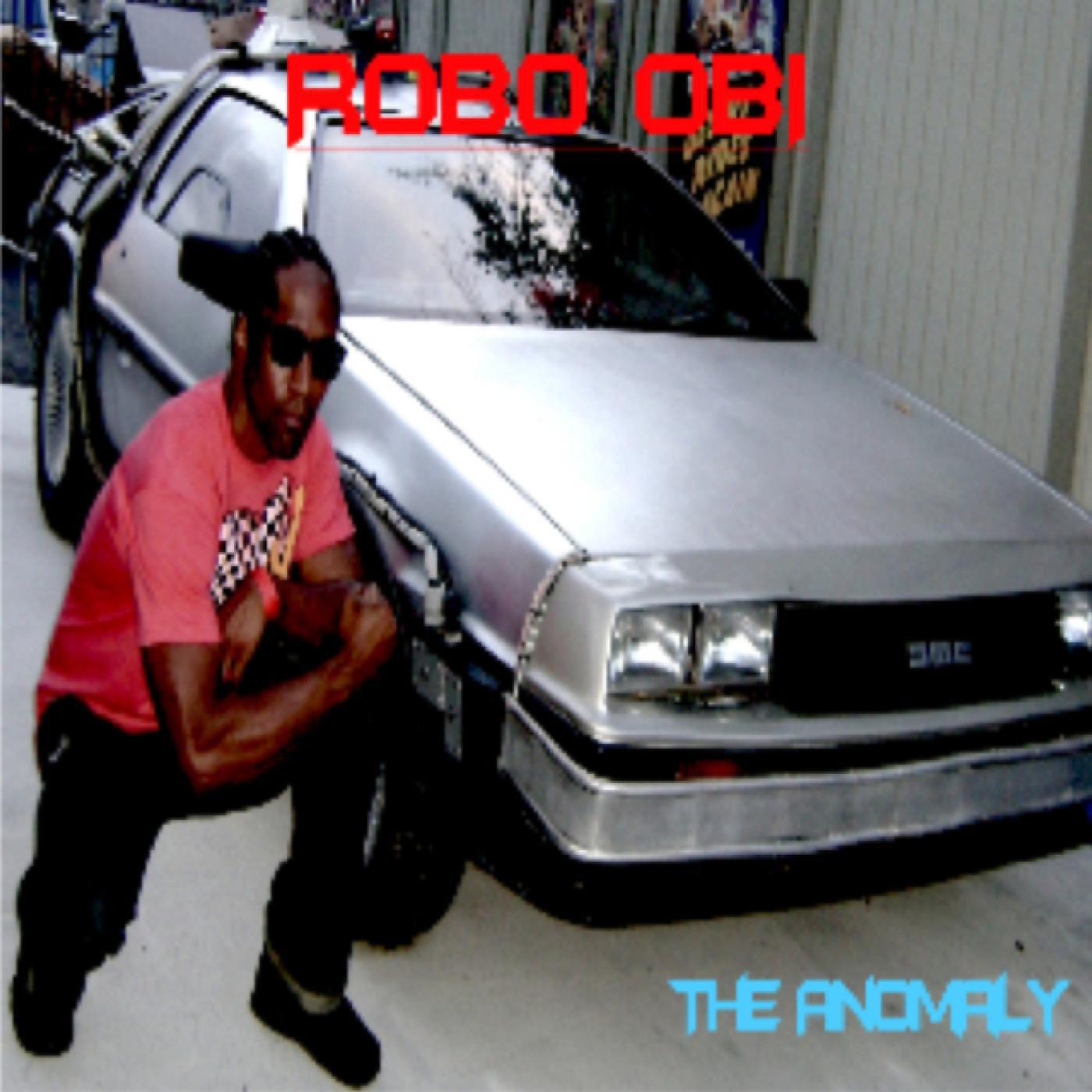 Robo Obi - The Anomaly
