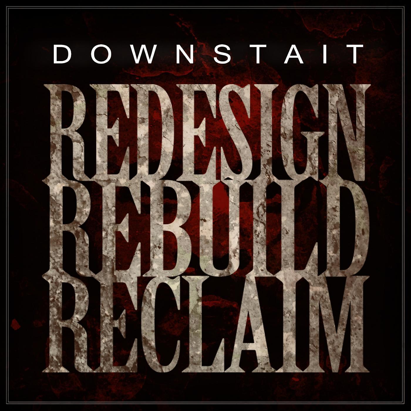Постер альбома Redesign Rebuild Reclaim
