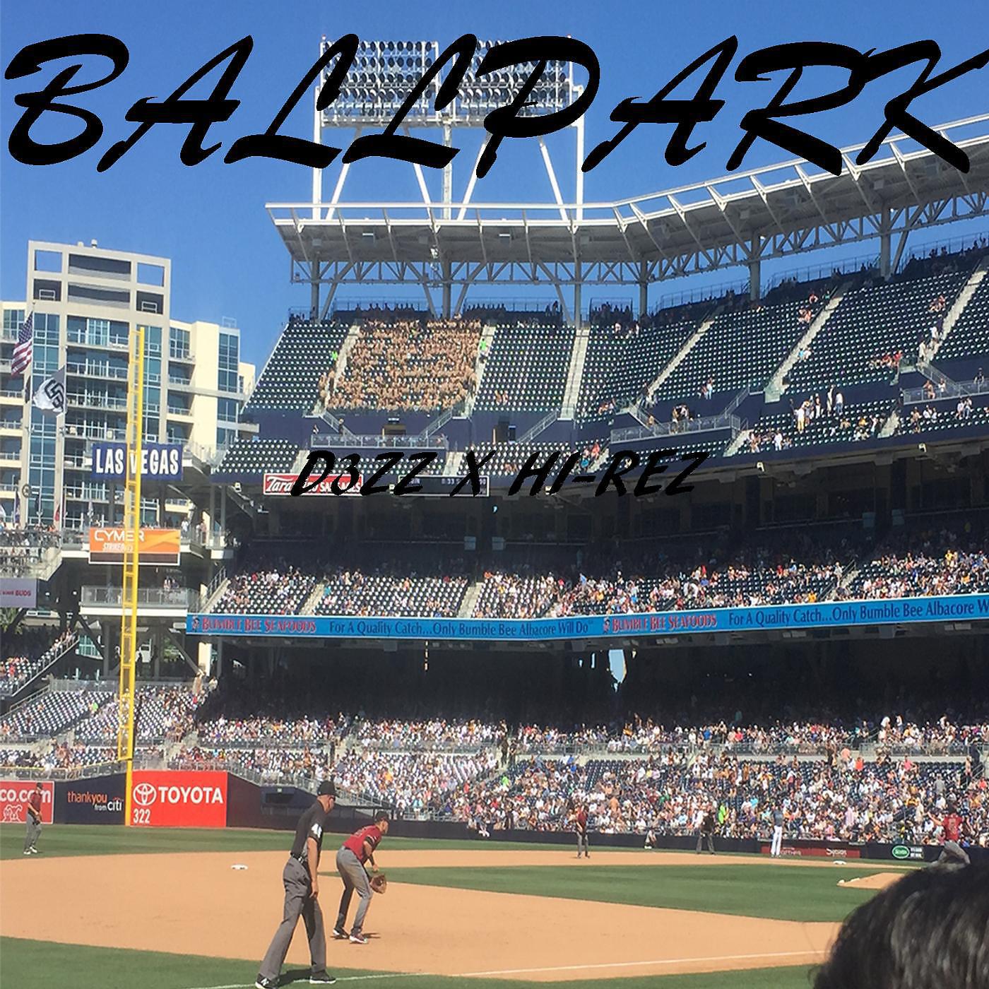 D3zz - Ballpark (feat. Hi-Rez)