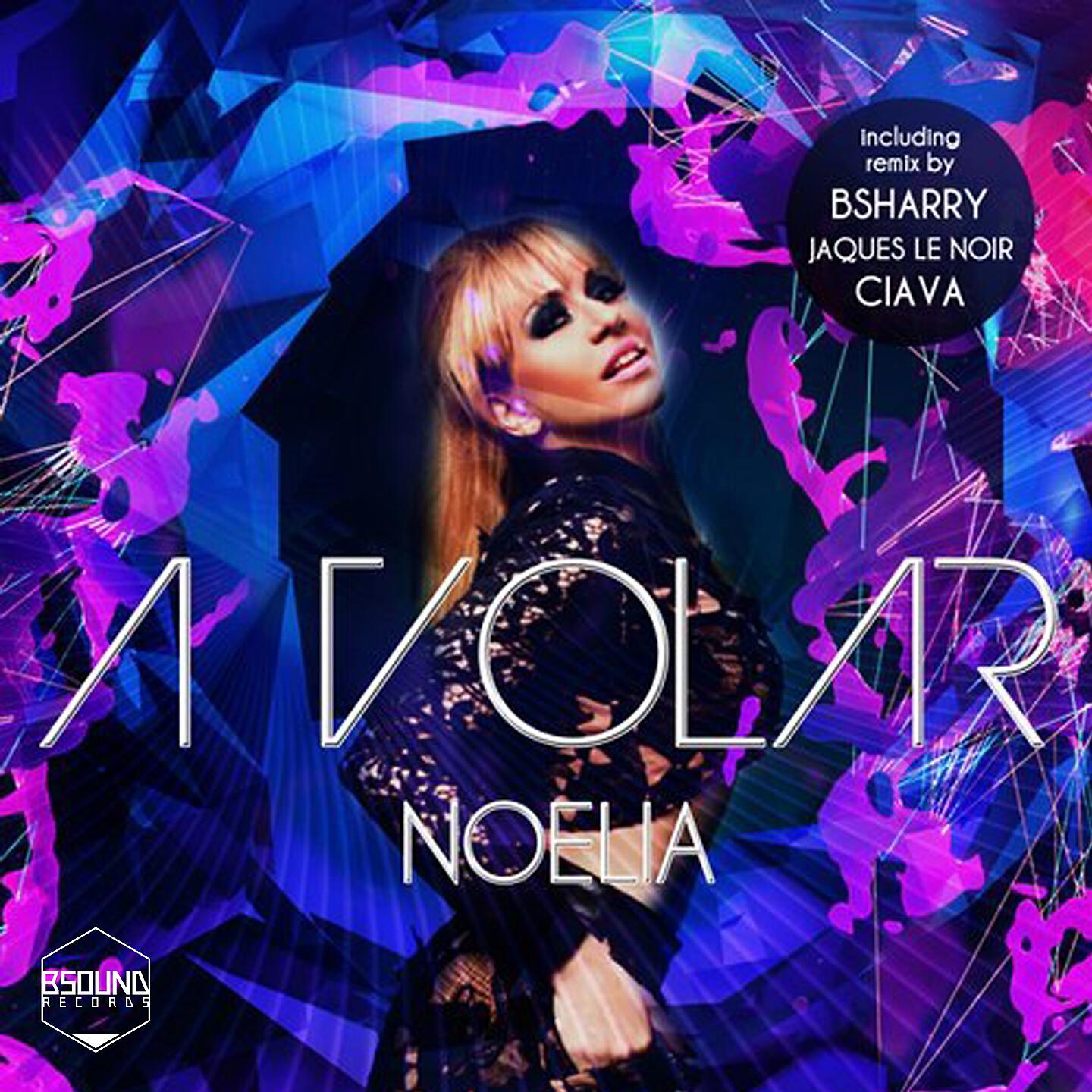 Noelia - A Volar (Jaques Le Noir Remix)