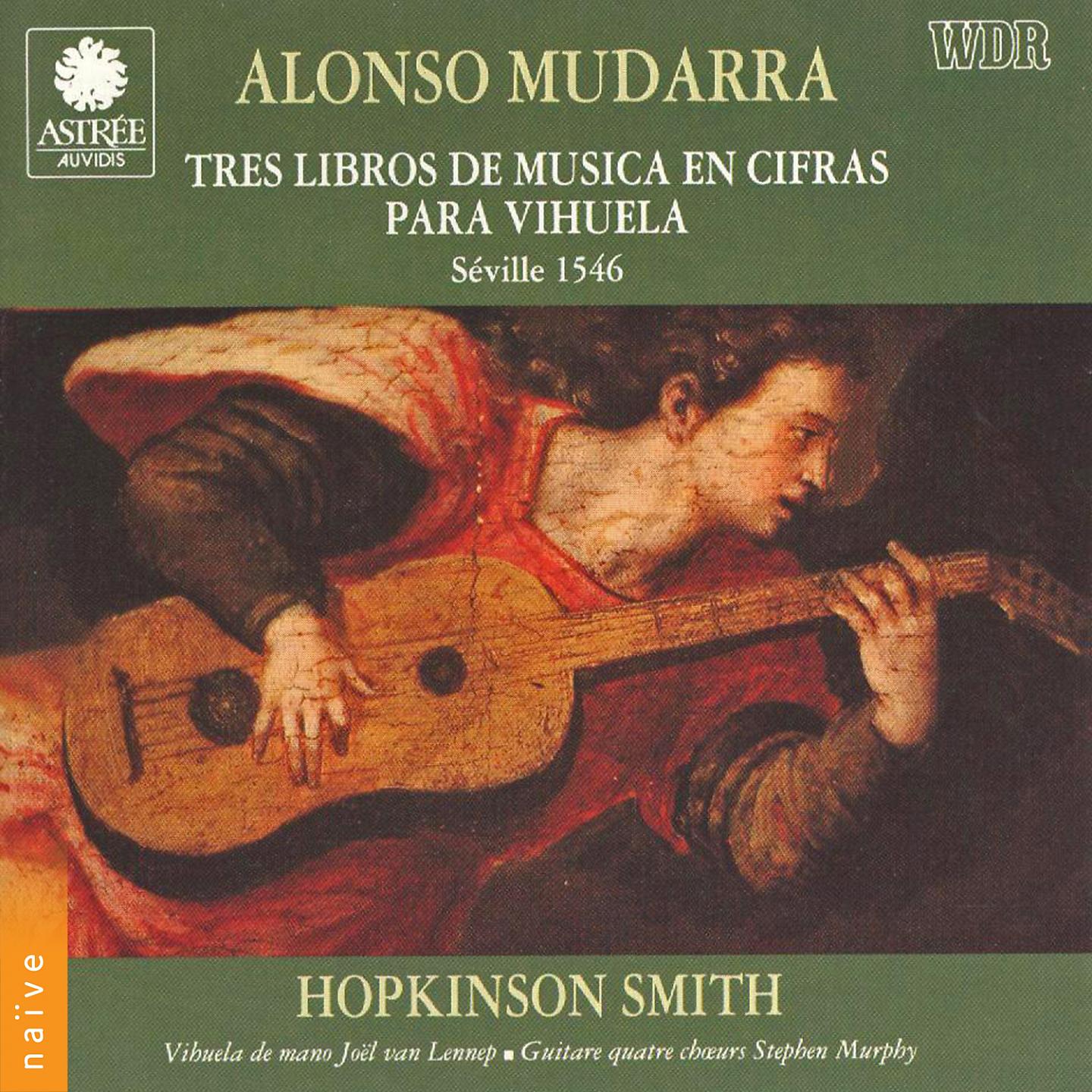 Постер альбома Mudarra: Tres Libros de Música en Cifras para Vihuela