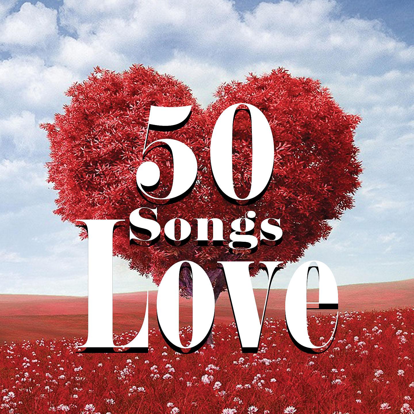 Постер альбома Love - 50 Songs