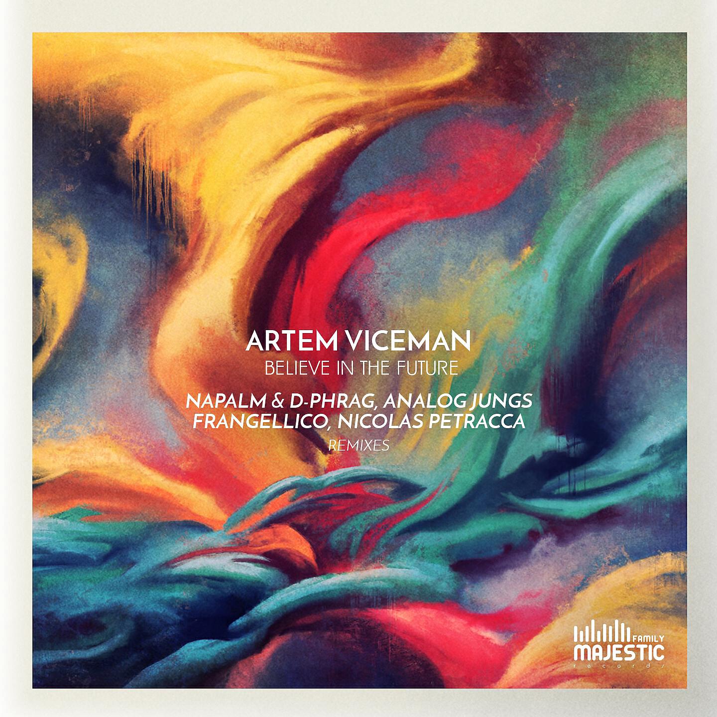 Artem Viceman - Believe in the Future (Analog Jungs Remix)
