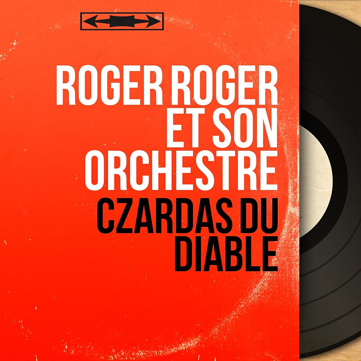 Roger Roger Et Son Orchestre - Jalousie