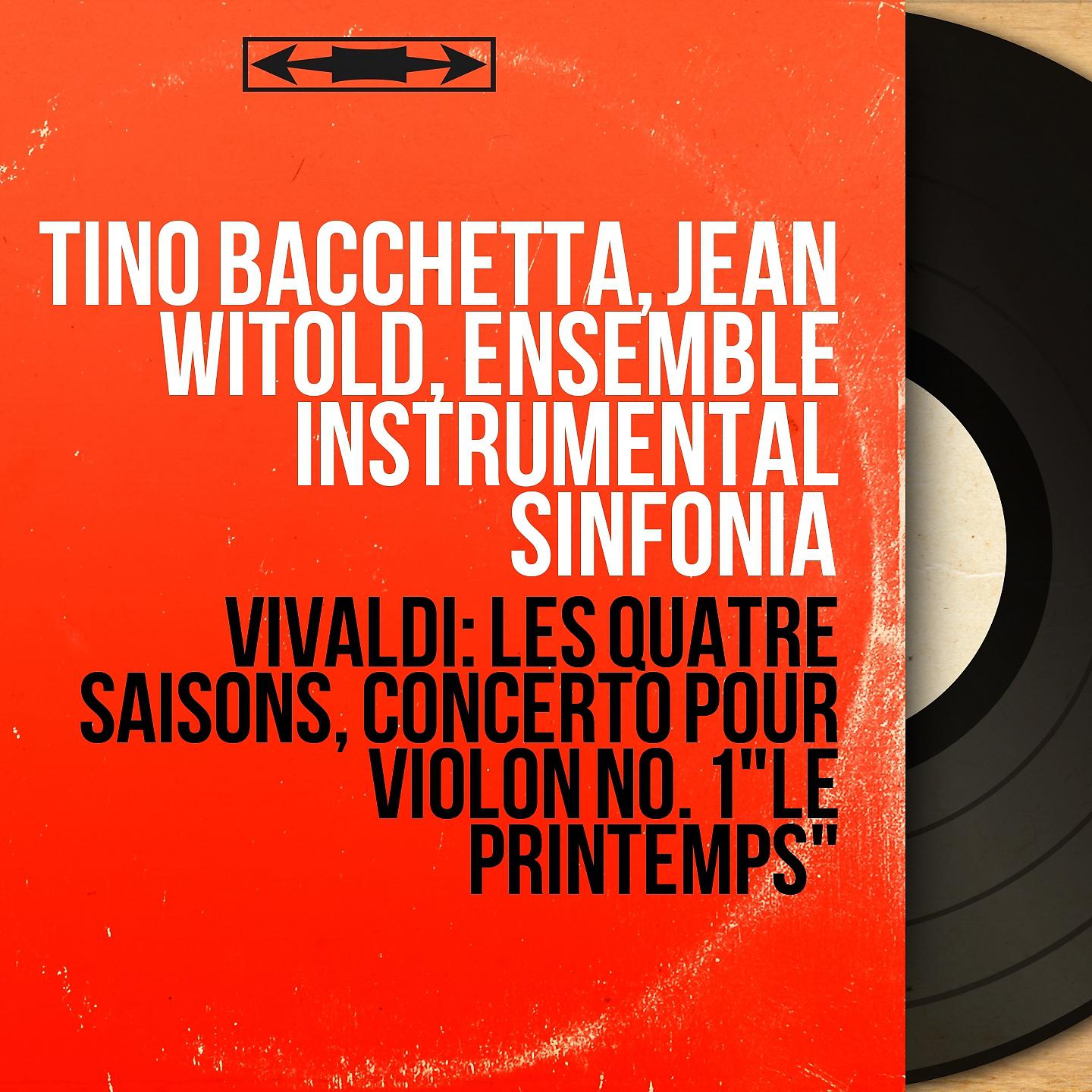 Постер альбома Vivaldi: Les quatre saisons, Concerto pour violon No. 1 "Le printemps"