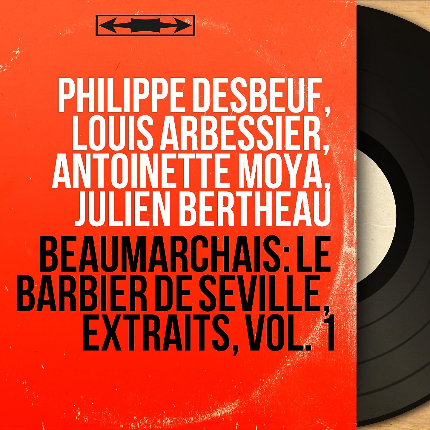 Louis Arbessier - Le Barbier de Séville: Acte II, Scène 11