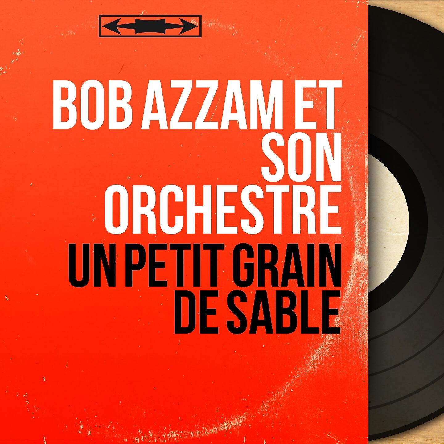Bob Azzam et son Orchestre - Vieni vieni