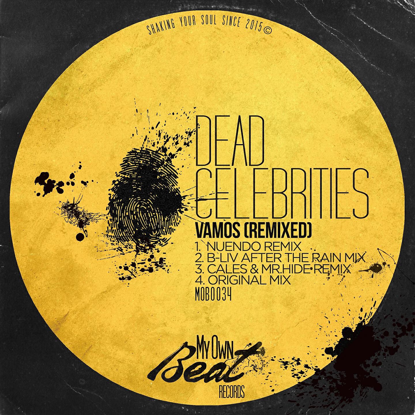 Dead Celebrities - Vamos (Cales & Mr Hyde Remix)