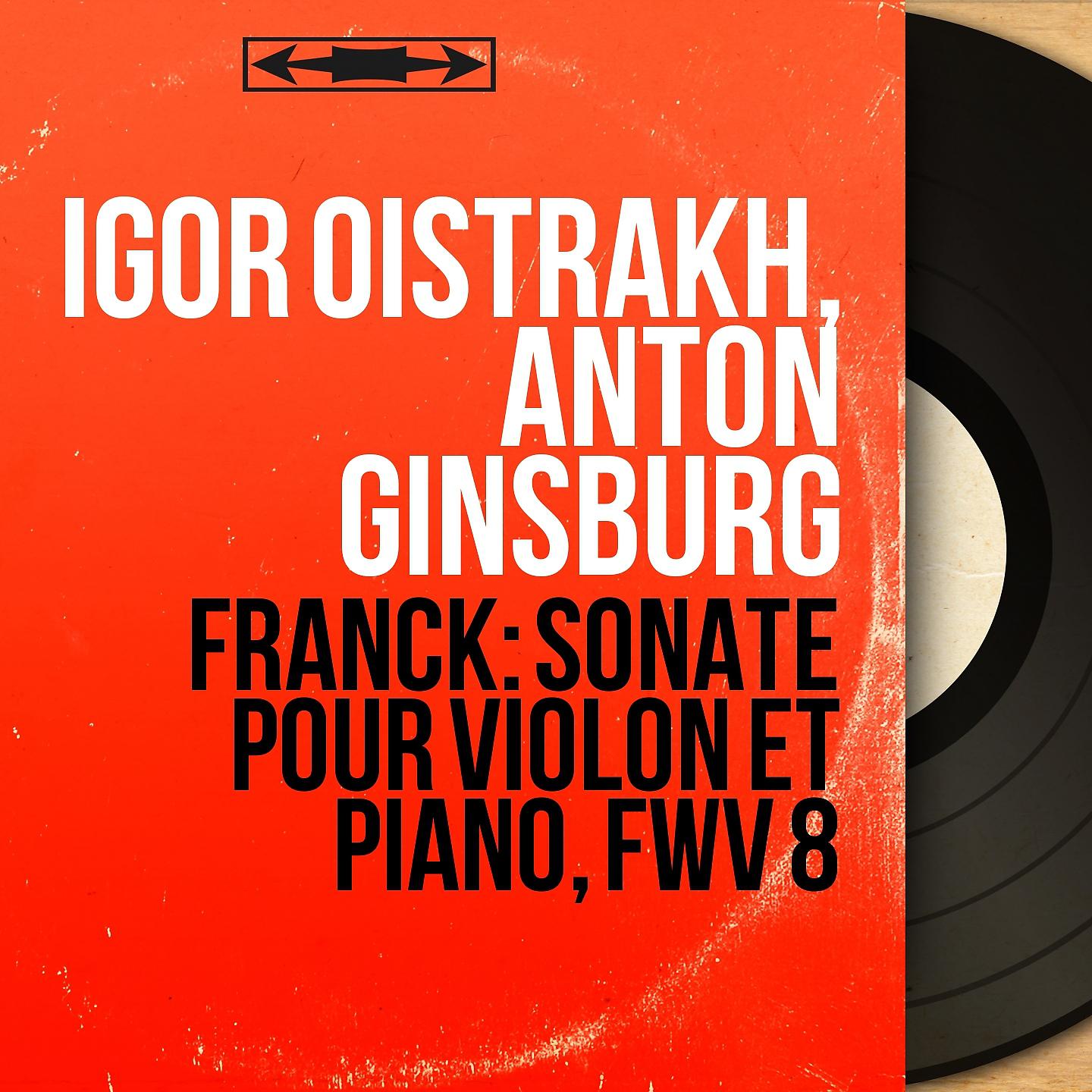 Постер альбома Franck: Sonate pour violon et piano, FWV 8