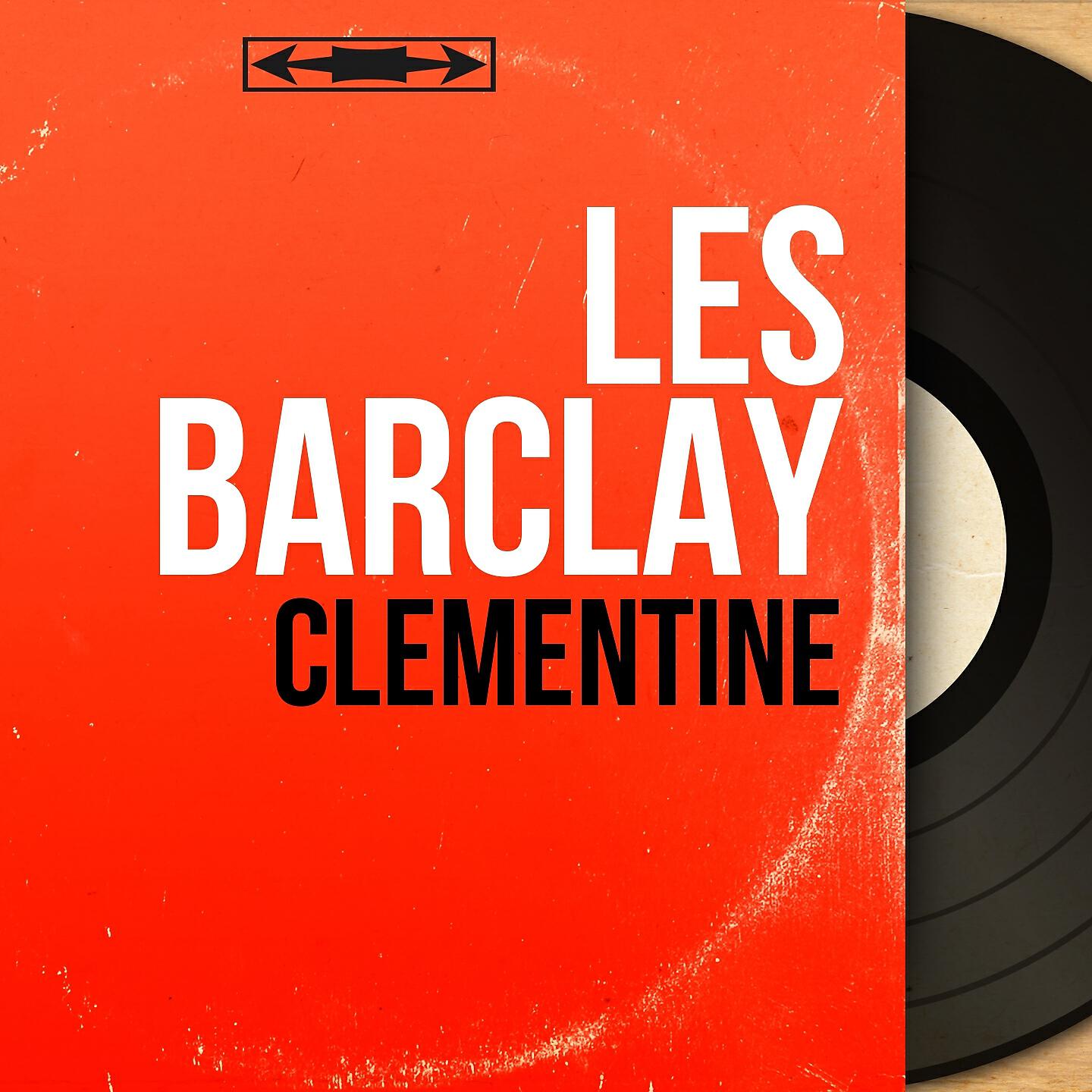 Les Barclay - Clémentine