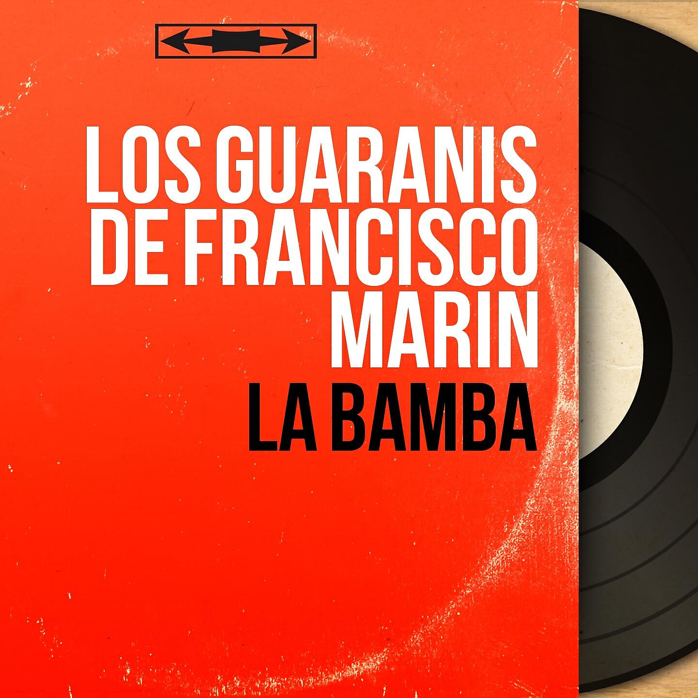 Los Guaranis de Francisco Marin - Pajaro Campana
