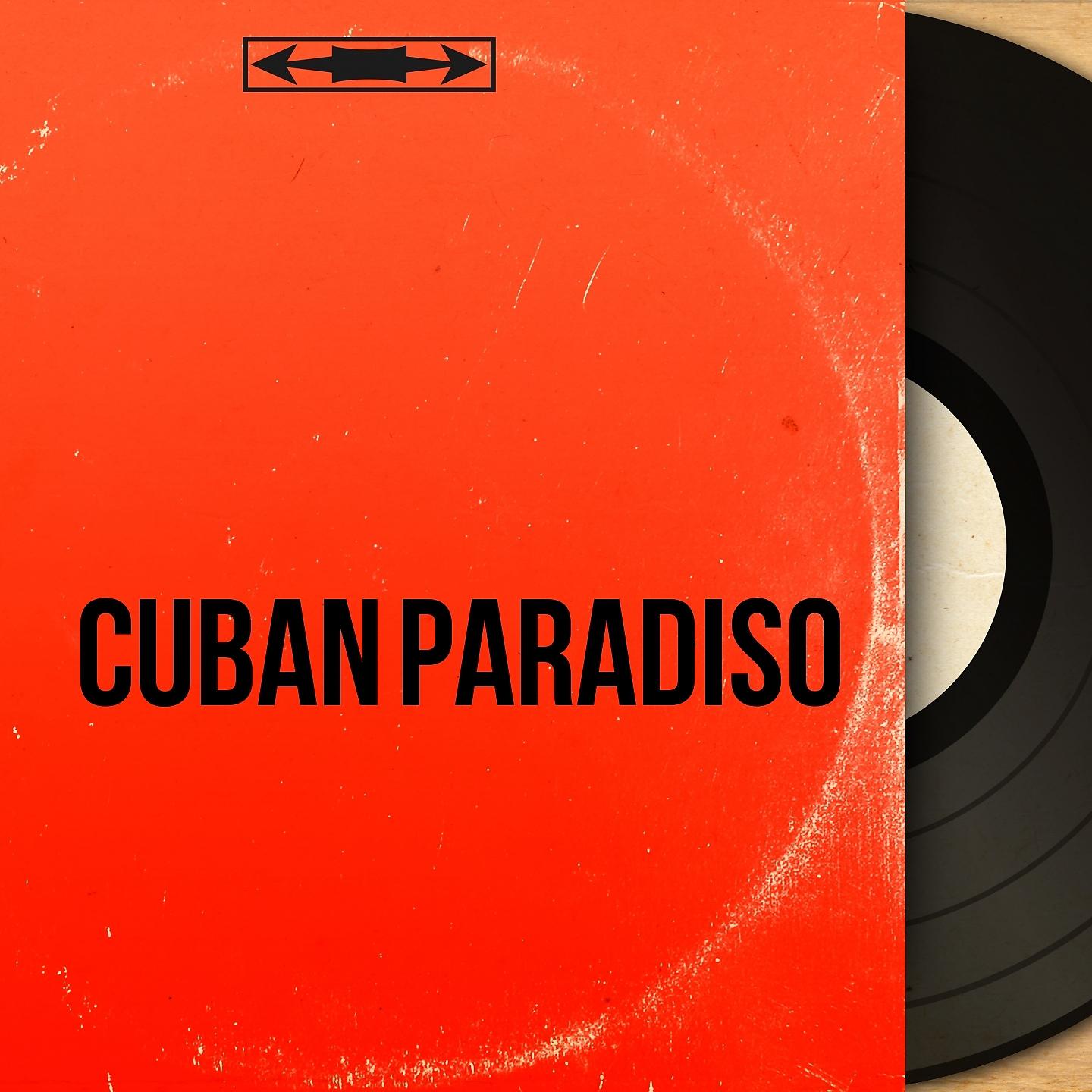 Постер альбома Cuban Paradiso