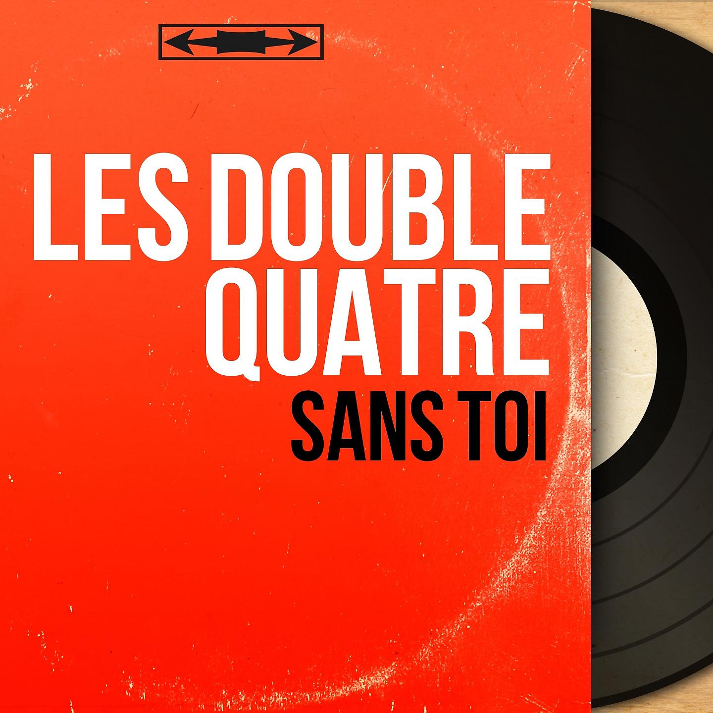 Постер альбома Sans toi