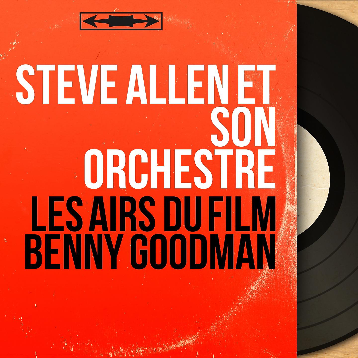 Постер альбома Les airs du film Benny Goodman