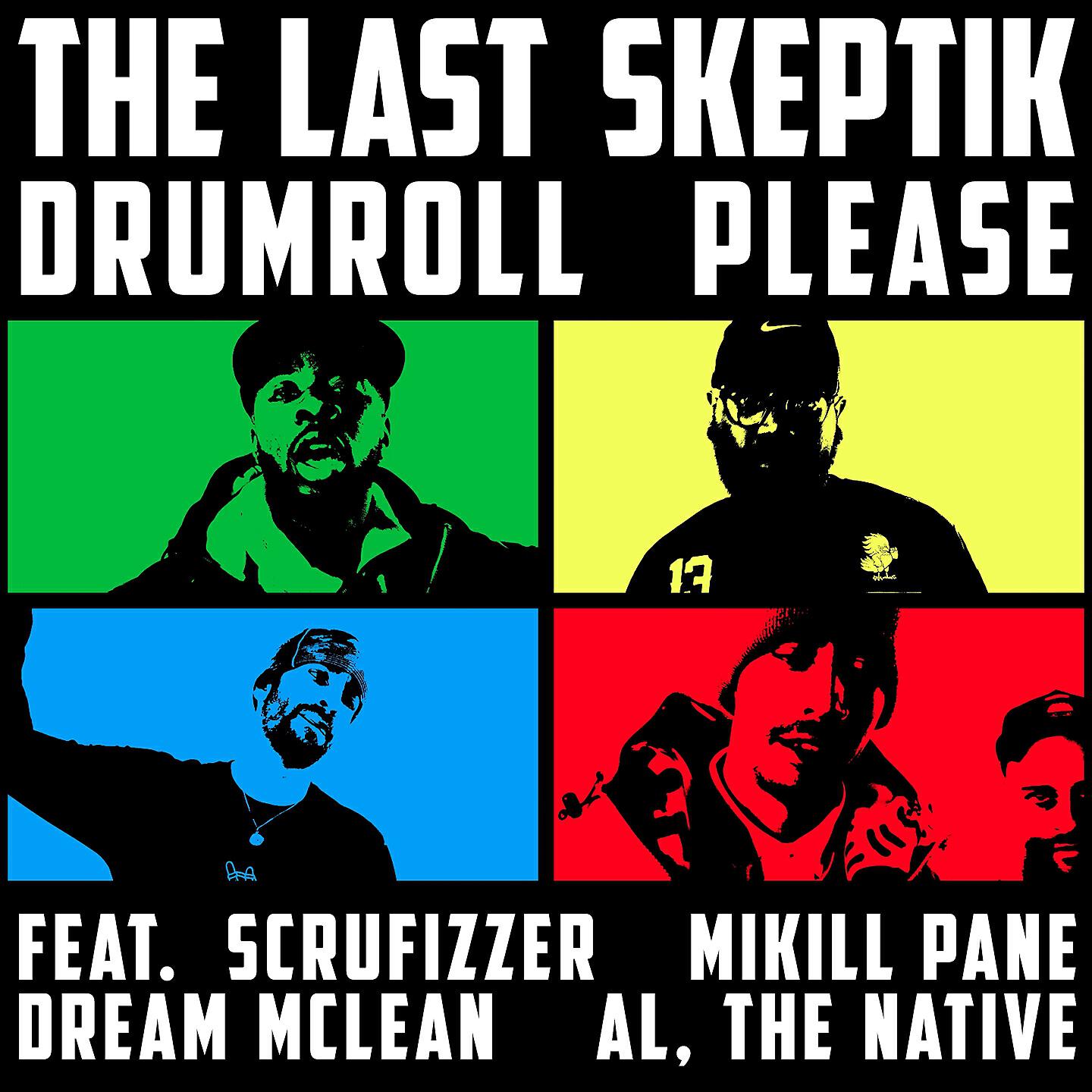 The Last Skeptik - Drumroll Please