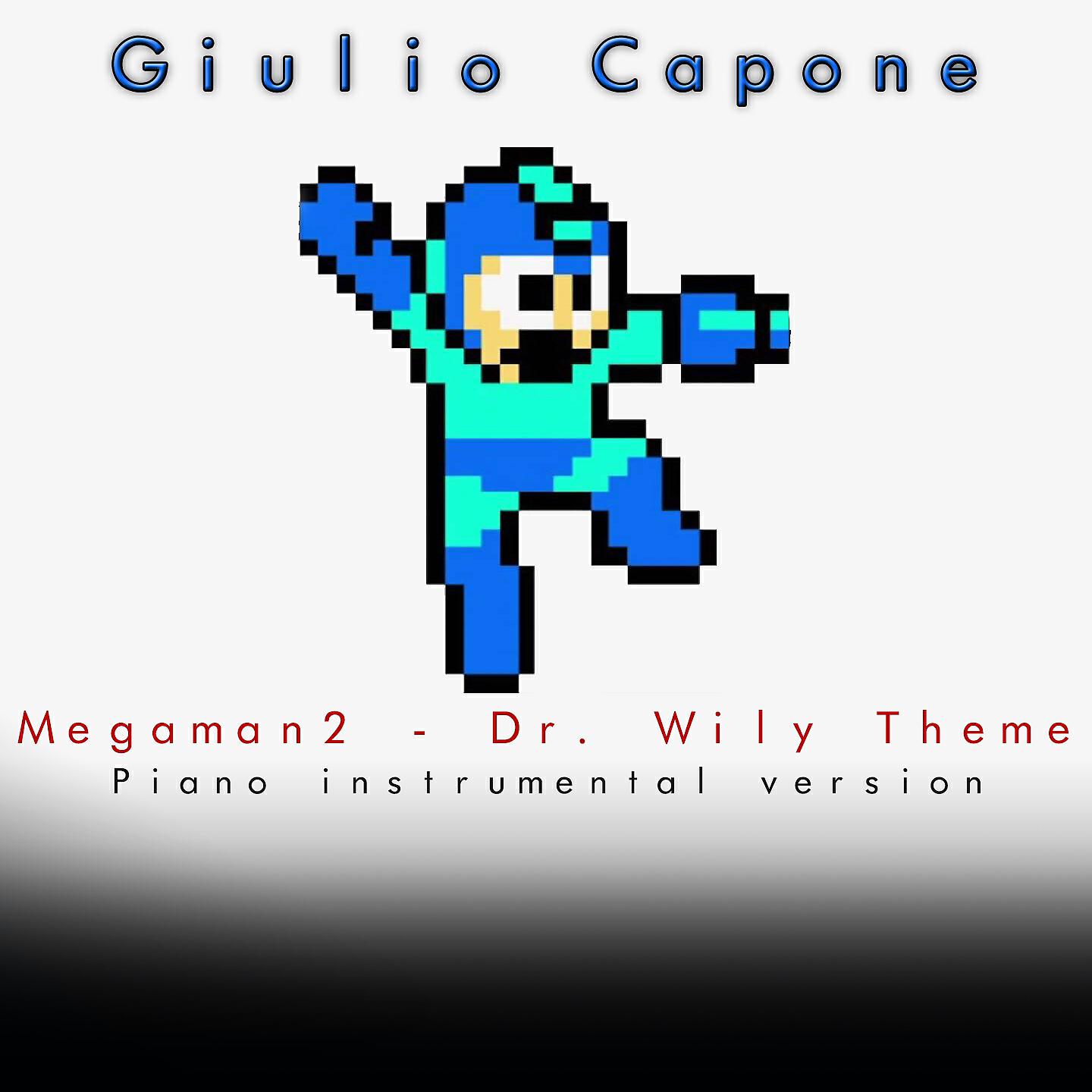 Giulio Capone - Megaman2 - DR. Wily Theme (Piano Instrumental Version)